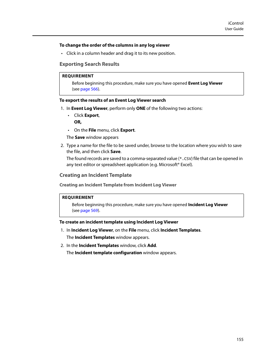 Exporting search results, Creating an incident template | Grass Valley iControl V.6.02 User Manual | Page 165 / 610