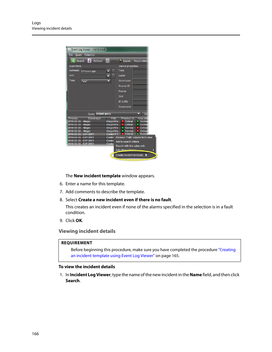 Viewing incident details | Grass Valley iControl V.6.02 User Manual | Page 176 / 610
