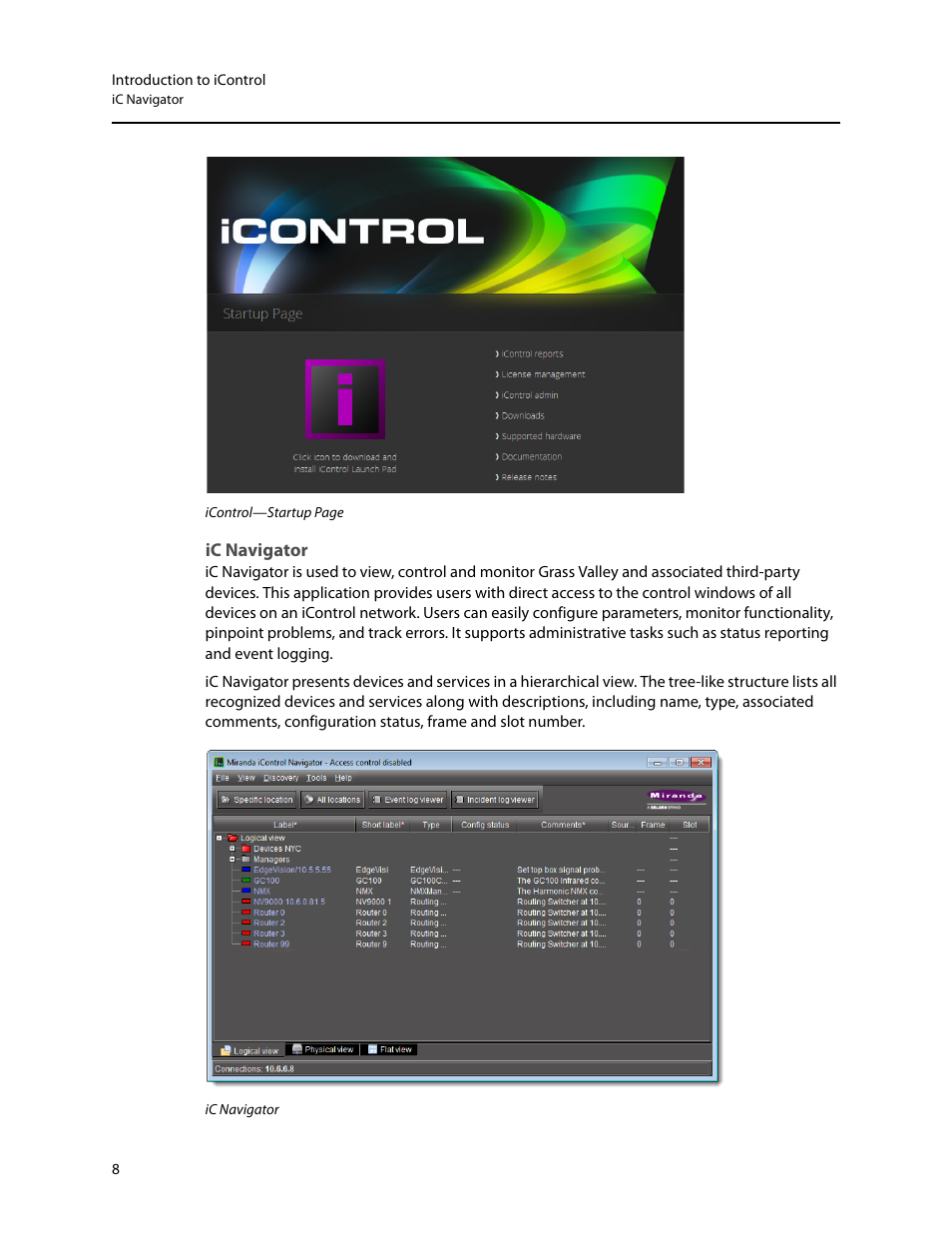 Ic navigator | Grass Valley iControl V.6.02 User Manual | Page 18 / 610