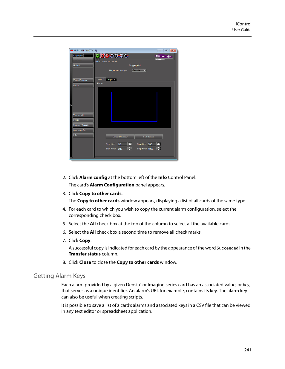 Getting alarm keys | Grass Valley iControl V.6.02 User Manual | Page 251 / 610