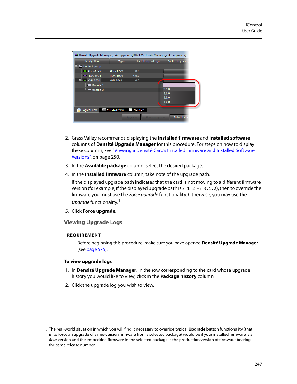 Viewing upgrade logs | Grass Valley iControl V.6.02 User Manual | Page 257 / 610