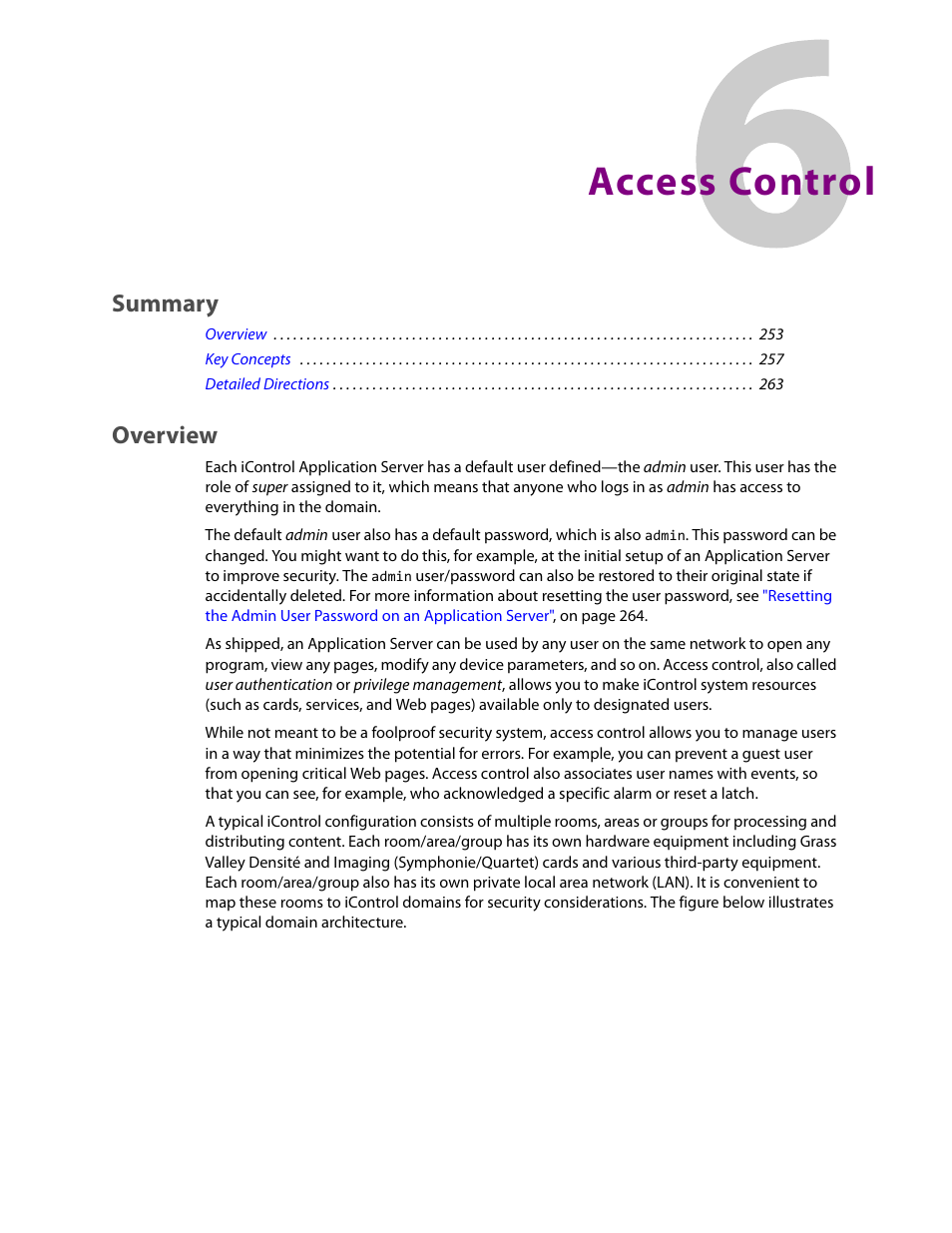 Access control, Overview, Summary | Grass Valley iControl V.6.02 User Manual | Page 263 / 610