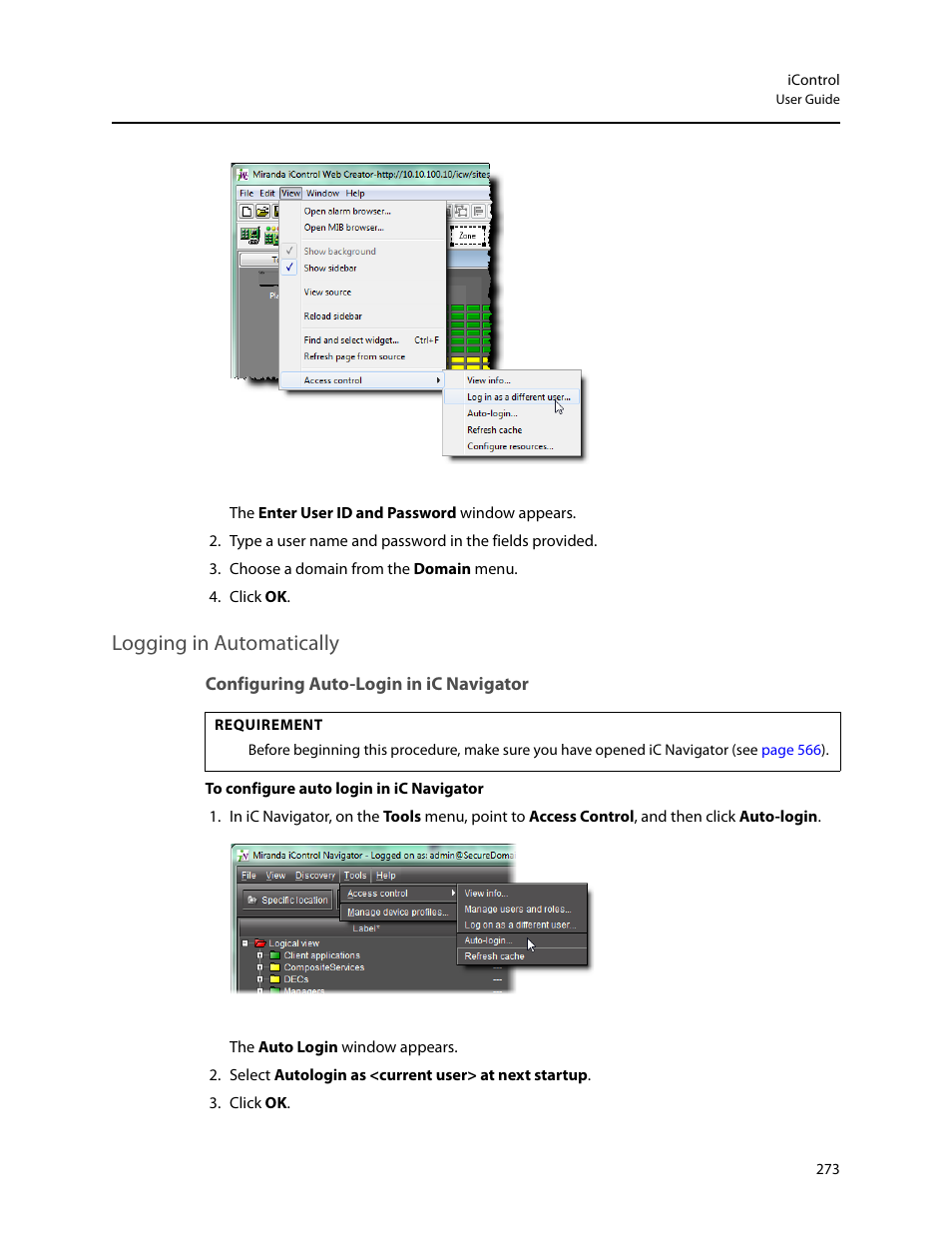 Logging in automatically, Configuring auto-login in ic navigator | Grass Valley iControl V.6.02 User Manual | Page 283 / 610