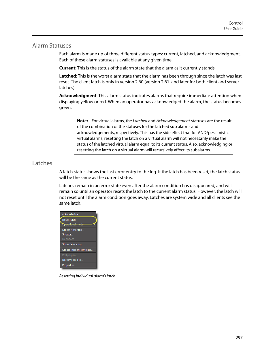 Alarm statuses, Latches, Alarm statuses latches | Grass Valley iControl V.6.02 User Manual | Page 307 / 610