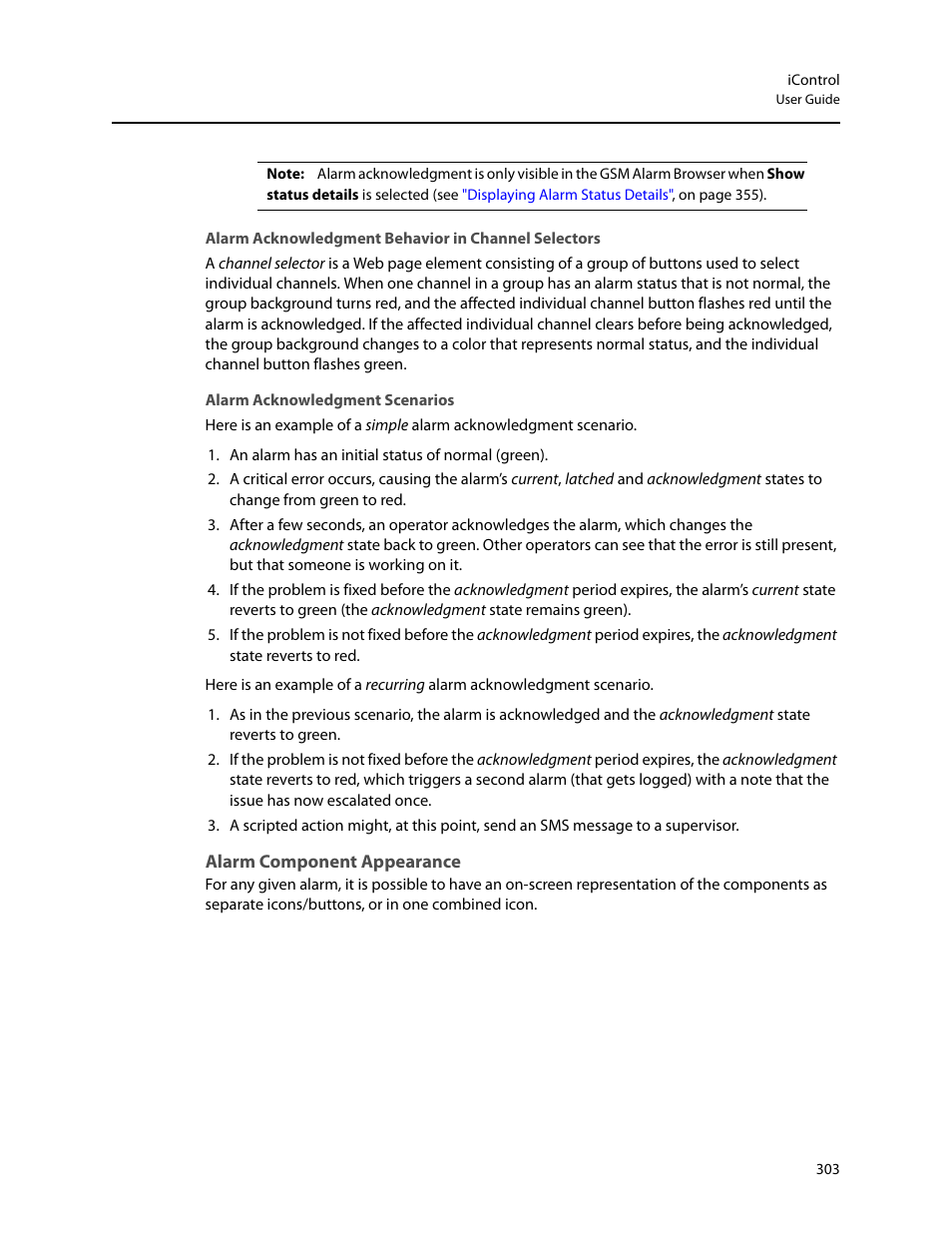 Alarm acknowledgment behavior in channel selectors, Alarm acknowledgment scenarios, Alarm component appearance | Grass Valley iControl V.6.02 User Manual | Page 313 / 610