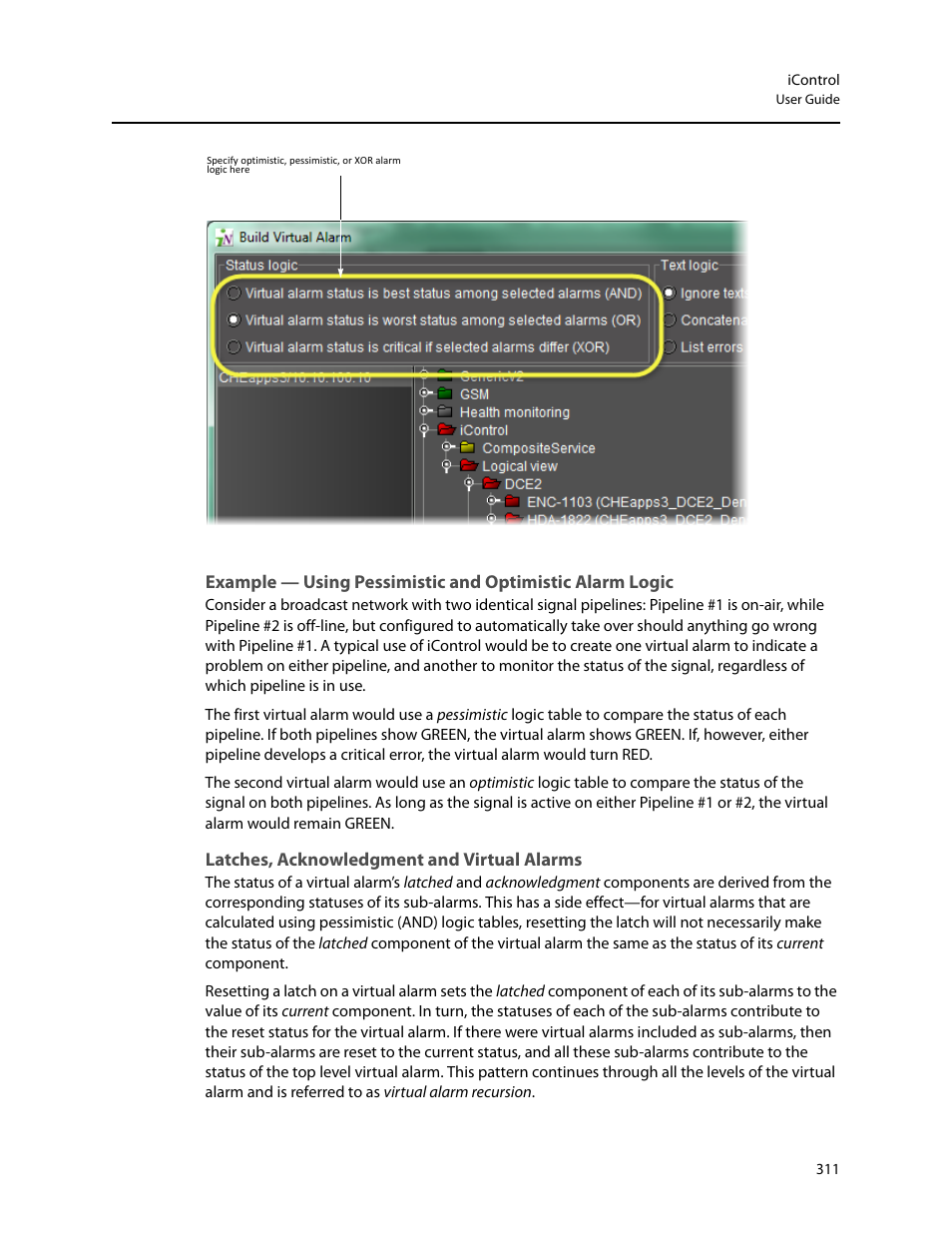 Latches, acknowledgment and virtual alarms | Grass Valley iControl V.6.02 User Manual | Page 321 / 610