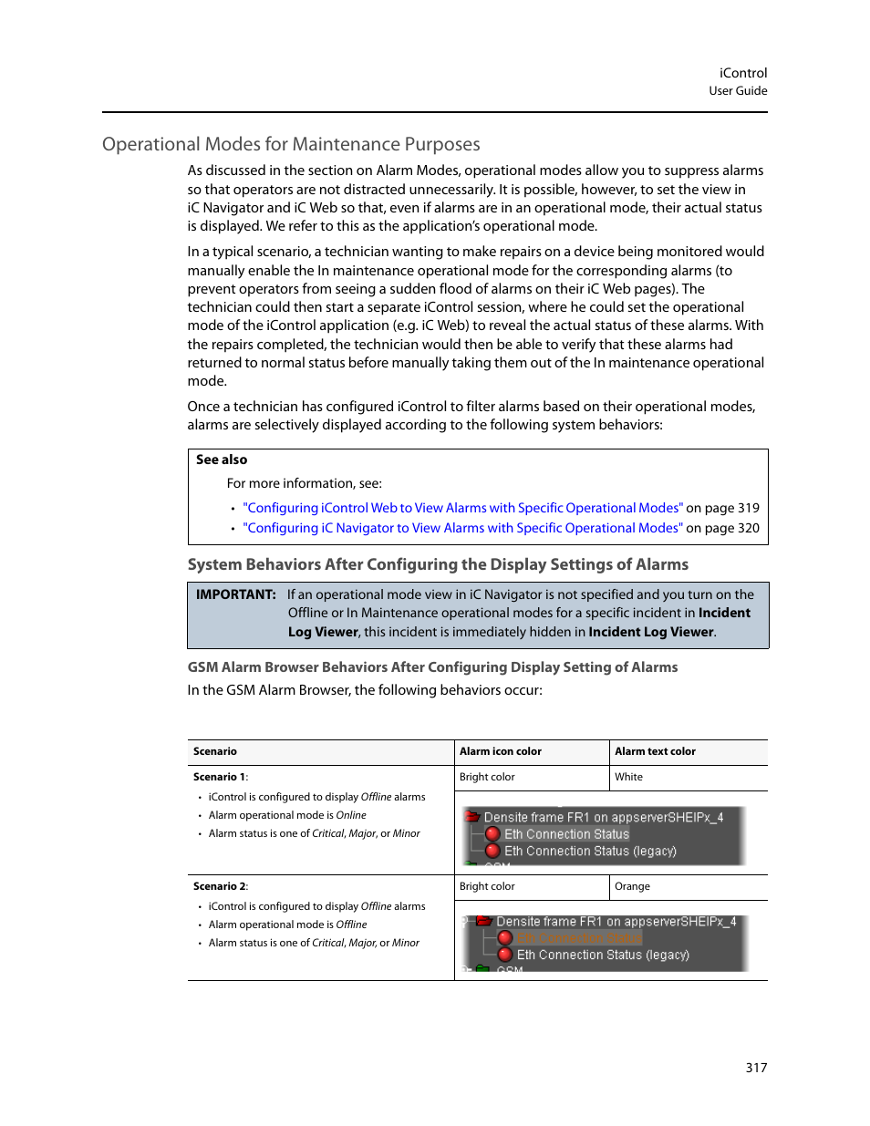 Operational modes for maintenance purposes | Grass Valley iControl V.6.02 User Manual | Page 327 / 610