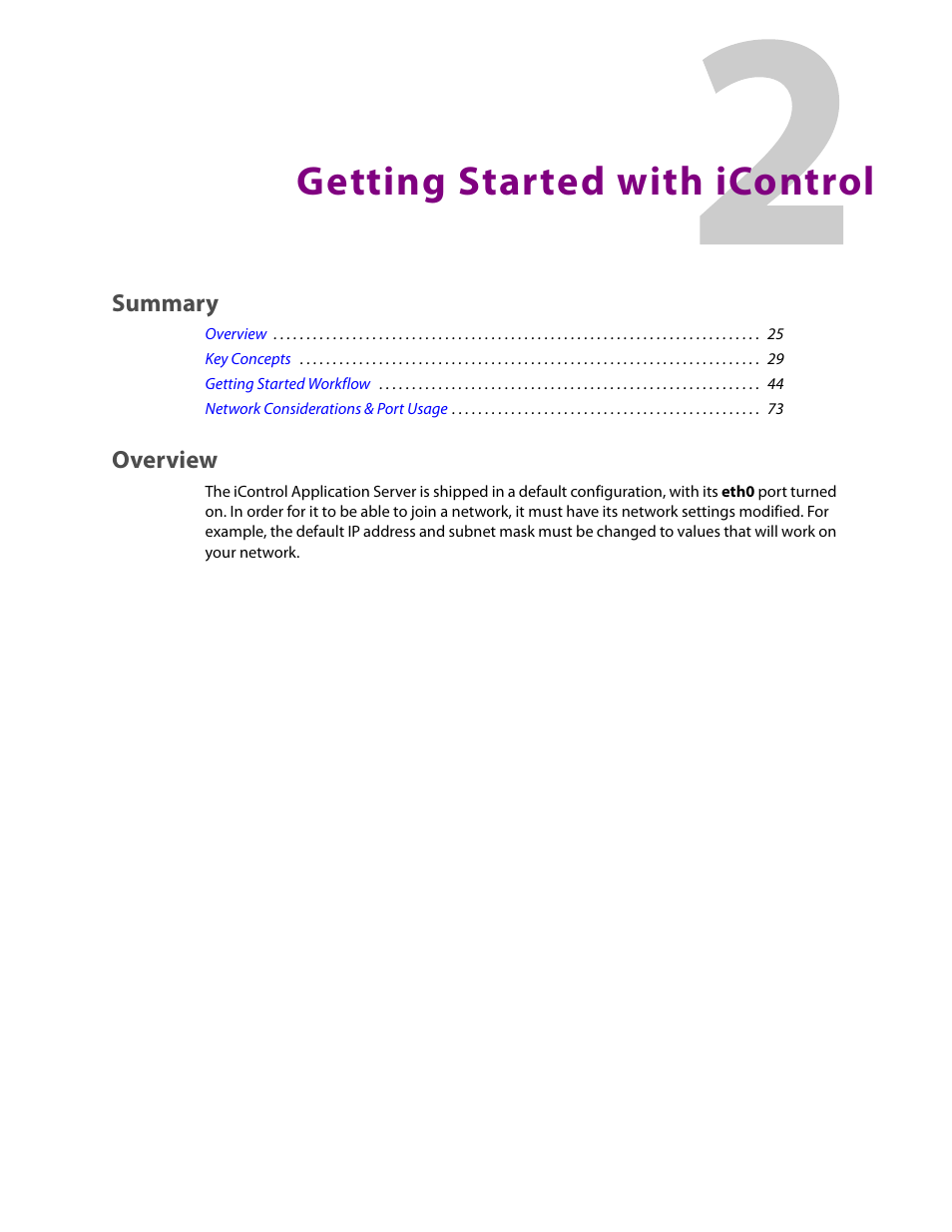 Getting started with icontrol, Overview, Summary | Grass Valley iControl V.6.02 User Manual | Page 35 / 610