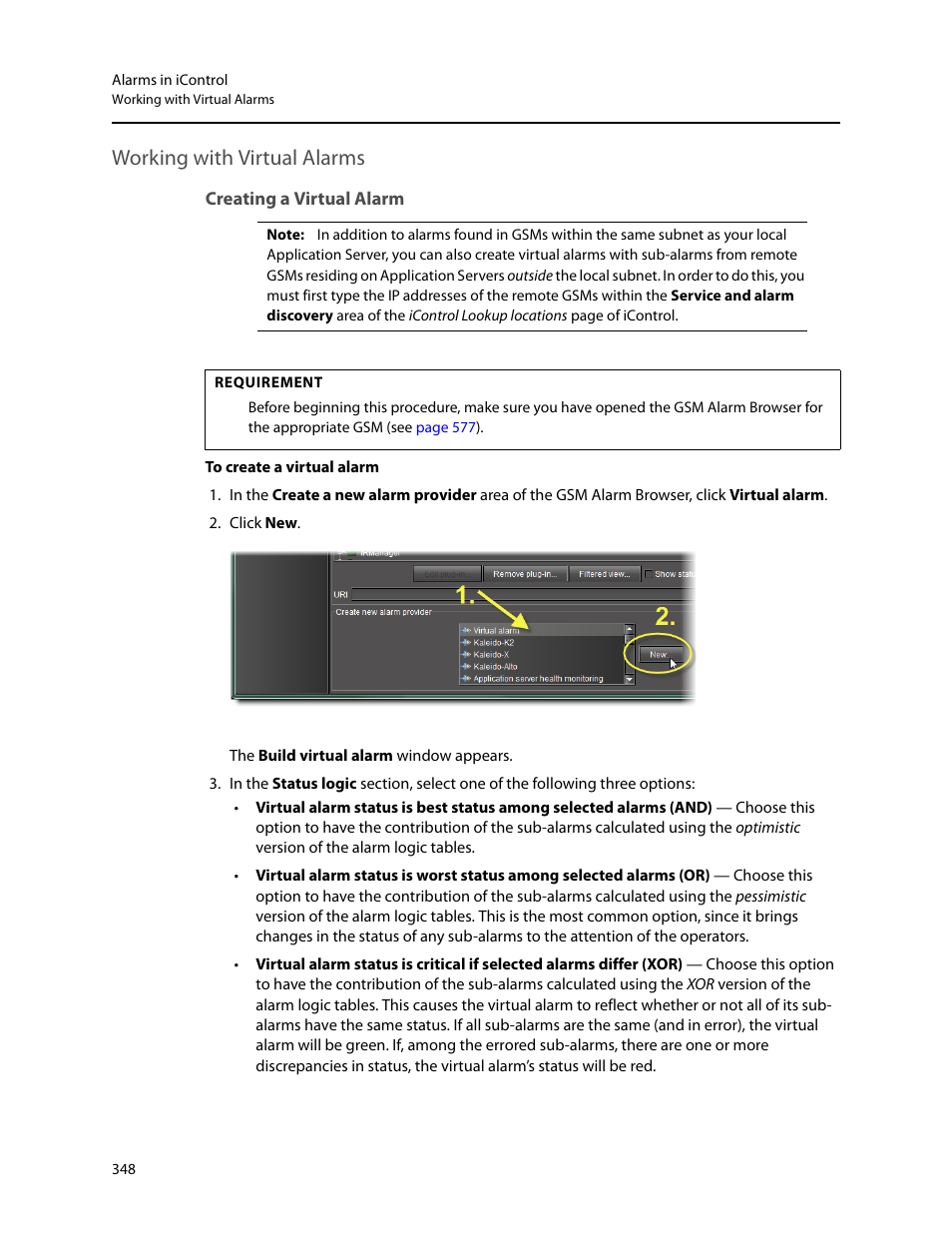 Working with virtual alarms, Creating a virtual alarm, Working | With virtual alarms | Grass Valley iControl V.6.02 User Manual | Page 358 / 610