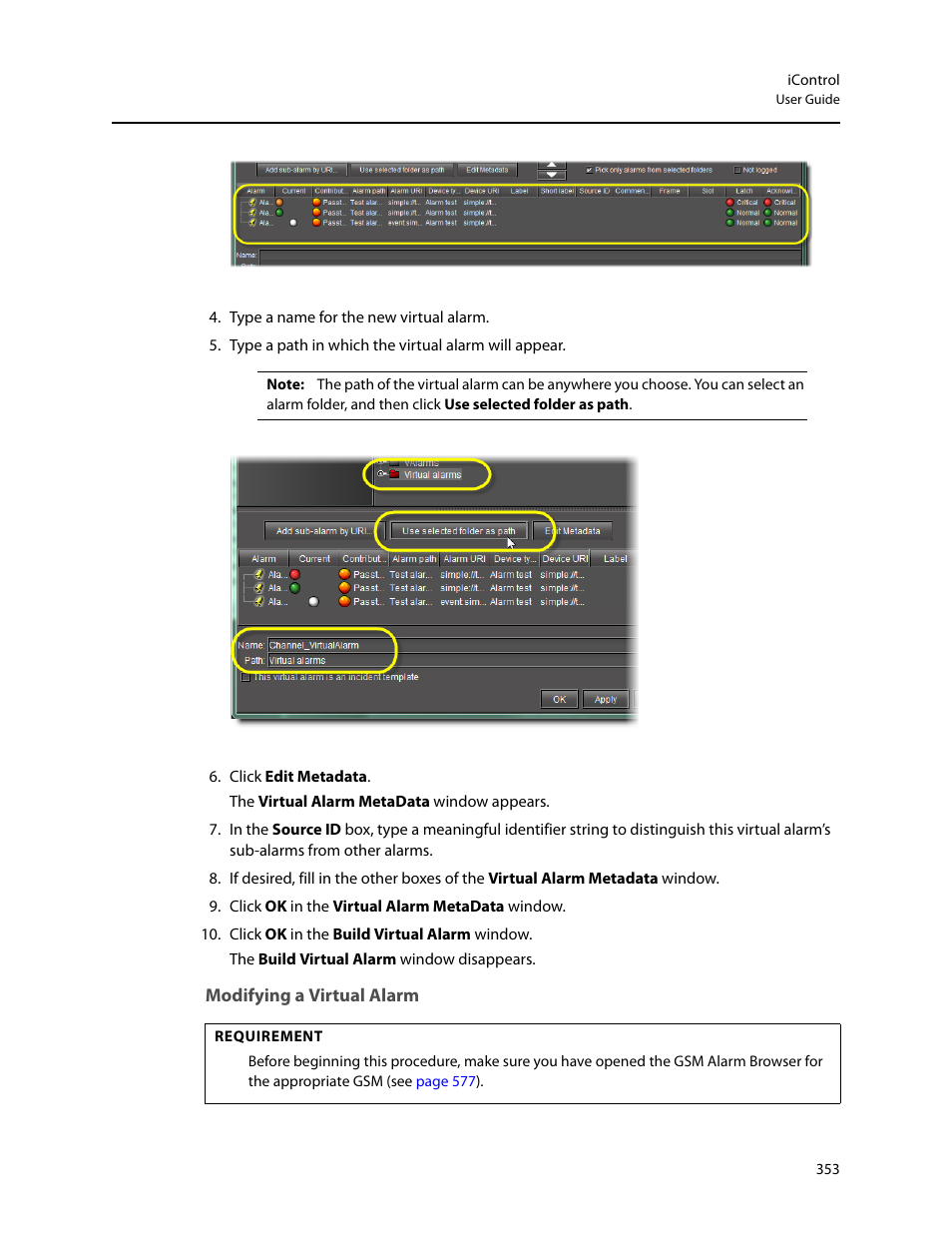 Modifying a virtual alarm | Grass Valley iControl V.6.02 User Manual | Page 363 / 610