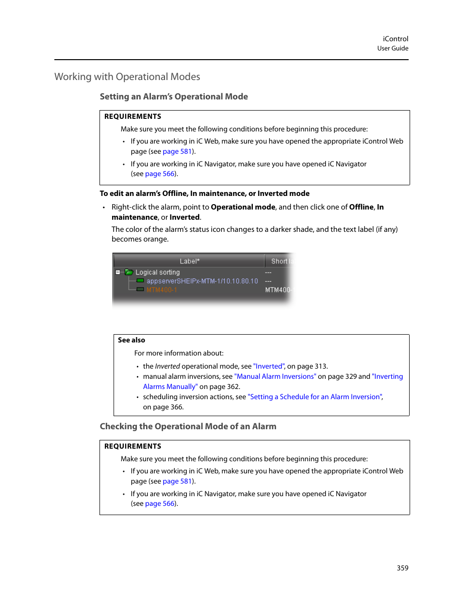 Working with operational modes, Setting an alarm’s operational mode, Checking the operational mode of an alarm | Grass Valley iControl V.6.02 User Manual | Page 369 / 610
