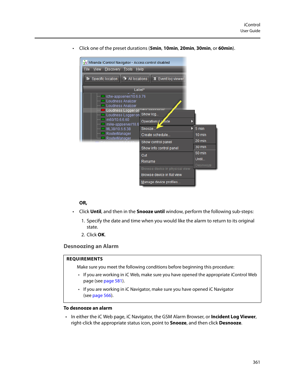 Desnoozing an alarm | Grass Valley iControl V.6.02 User Manual | Page 371 / 610