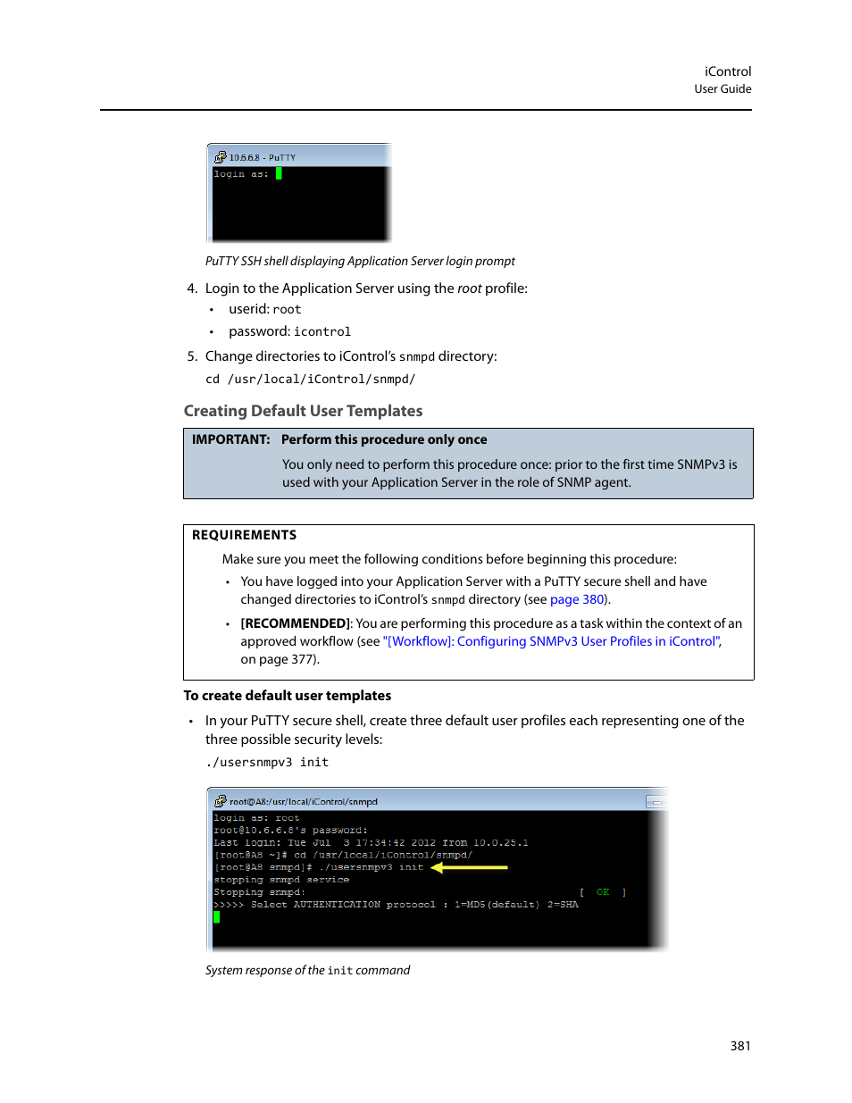 Creating default user templates, Es (see | Grass Valley iControl V.6.02 User Manual | Page 391 / 610