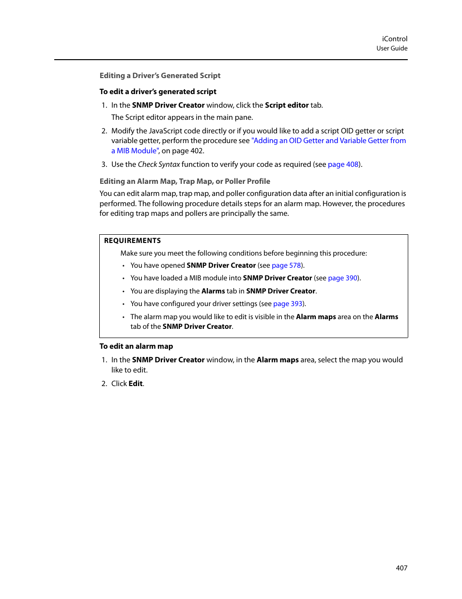 Editing a driver’s generated script, Editing an alarm map, trap map, or poller profile | Grass Valley iControl V.6.02 User Manual | Page 417 / 610