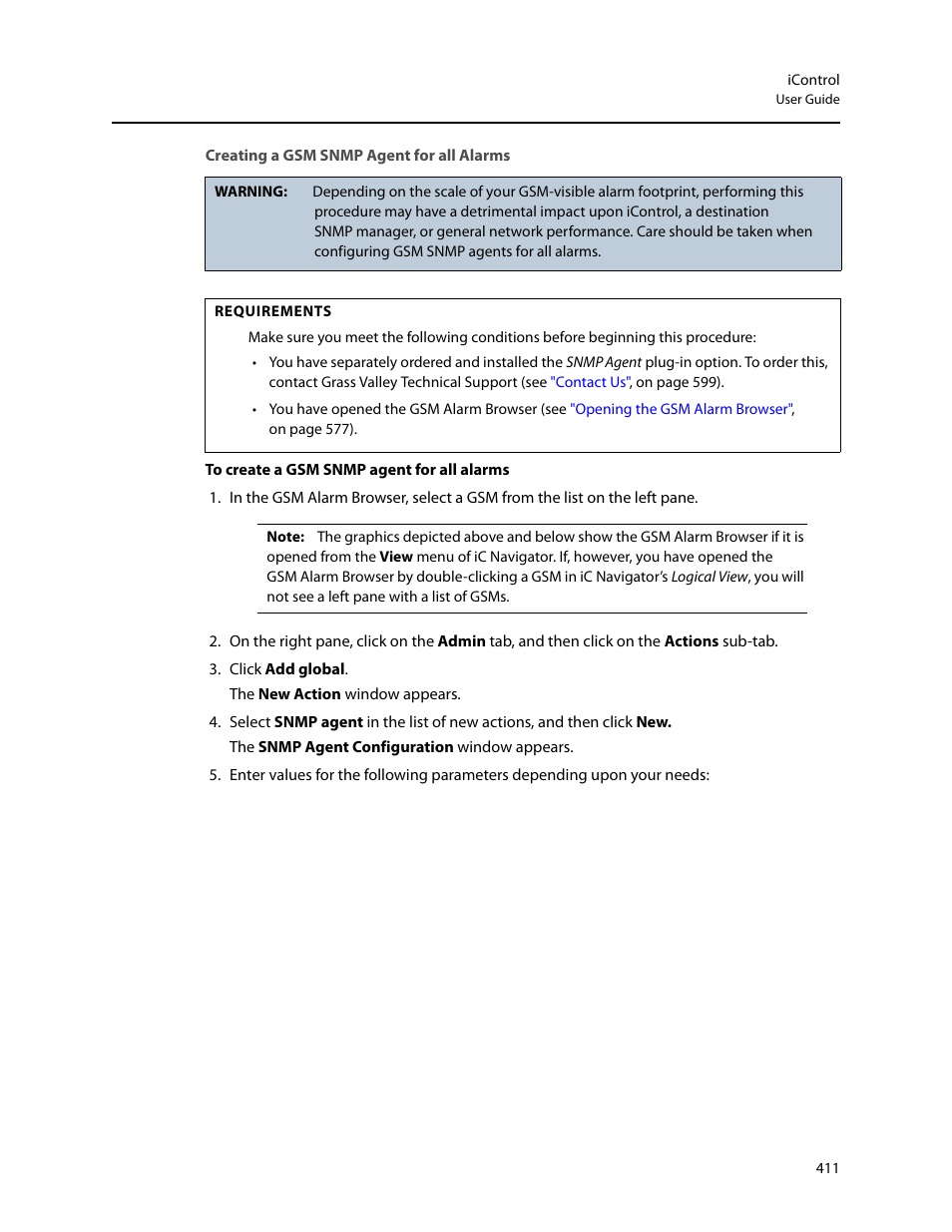 Creating a gsm snmp agent for all alarms | Grass Valley iControl V.6.02 User Manual | Page 421 / 610