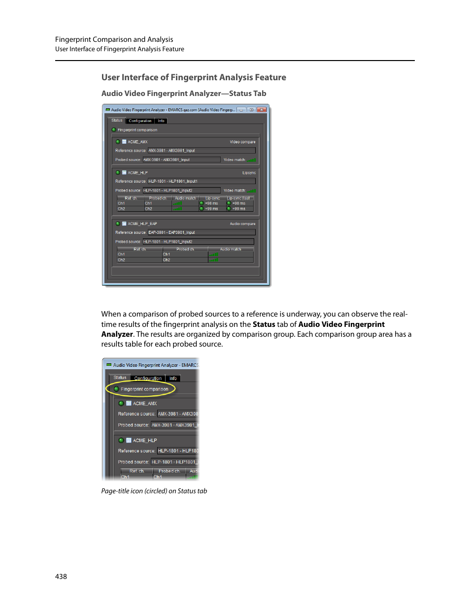 User interface of fingerprint analysis feature, Audio video fingerprint analyzer—status tab, User interface of fingerprint analysis | Feature | Grass Valley iControl V.6.02 User Manual | Page 448 / 610