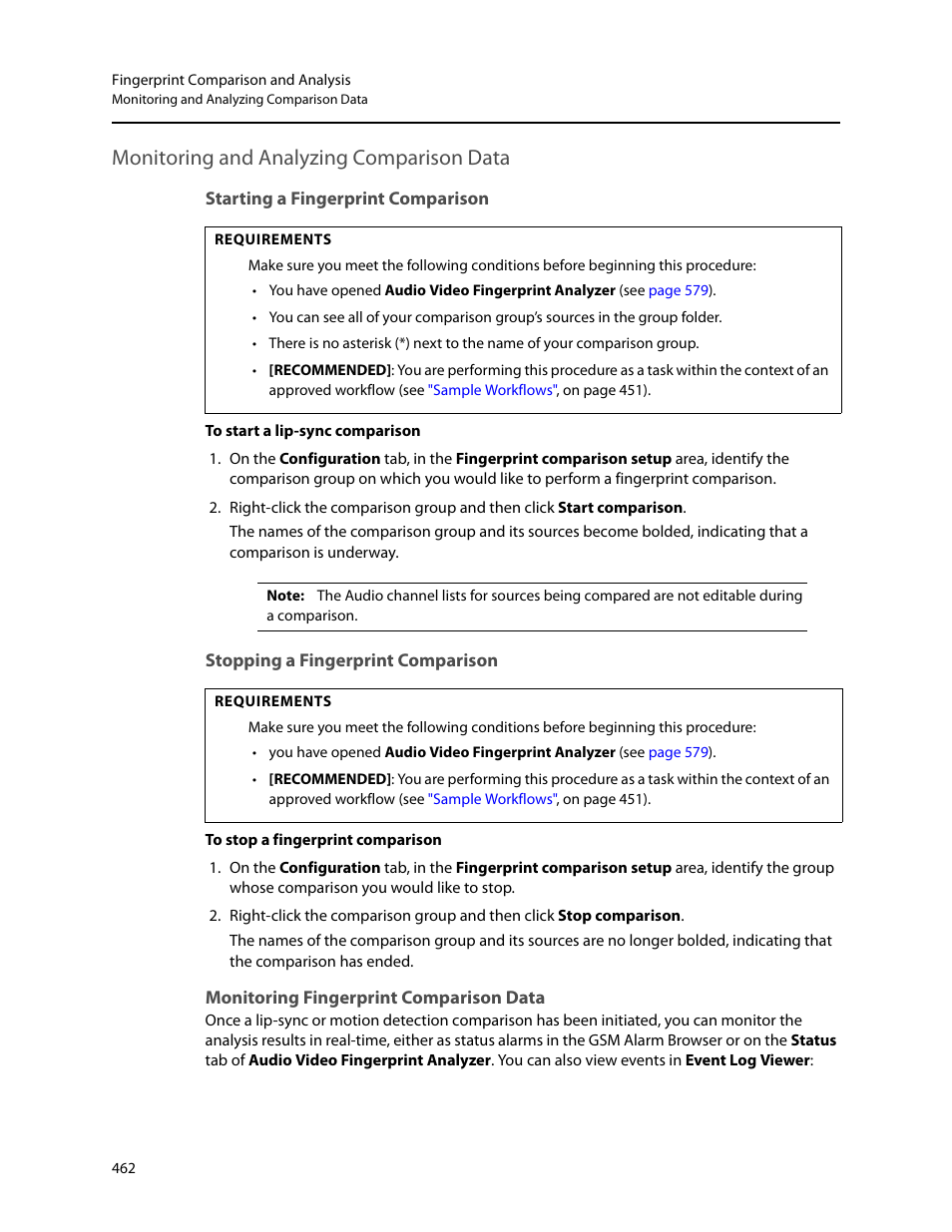 Monitoring and analyzing comparison data, Starting a fingerprint comparison, Stopping a fingerprint comparison | Monitoring fingerprint comparison data, Oup (see, Ime (see, N (see | Grass Valley iControl V.6.02 User Manual | Page 472 / 610