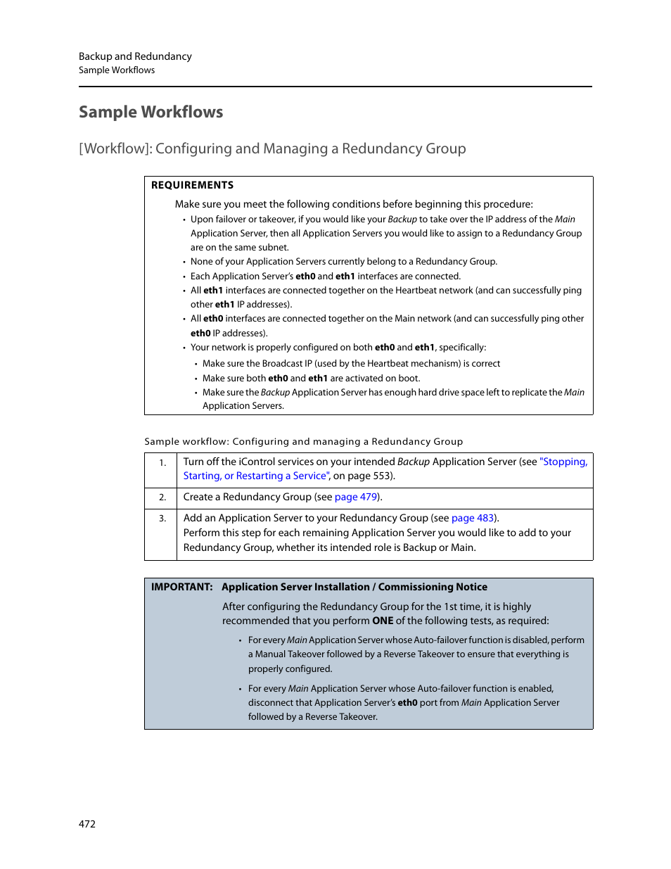 Sample workflows | Grass Valley iControl V.6.02 User Manual | Page 482 / 610