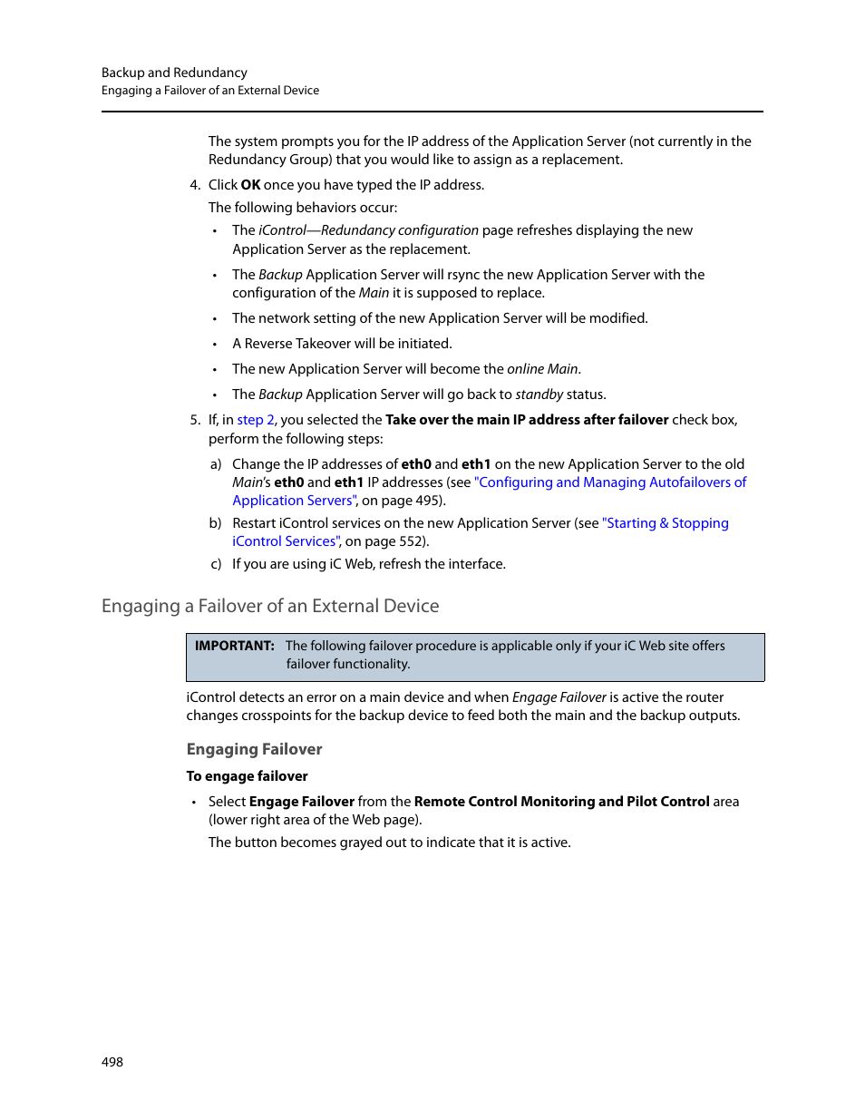 Engaging a failover of an external device, Engaging failover | Grass Valley iControl V.6.02 User Manual | Page 508 / 610
