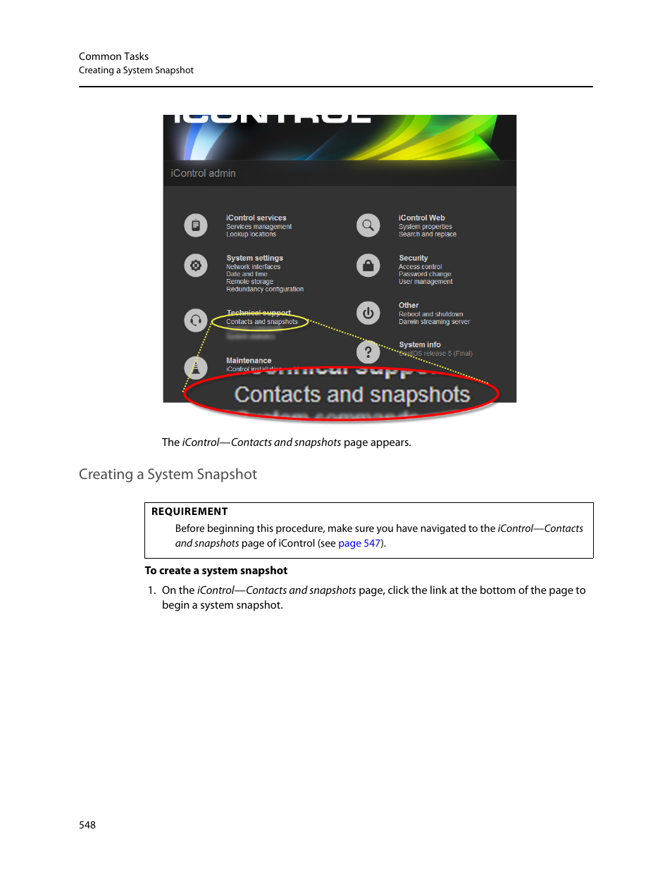Creating a system snapshot | Grass Valley iControl V.6.02 User Manual | Page 558 / 610