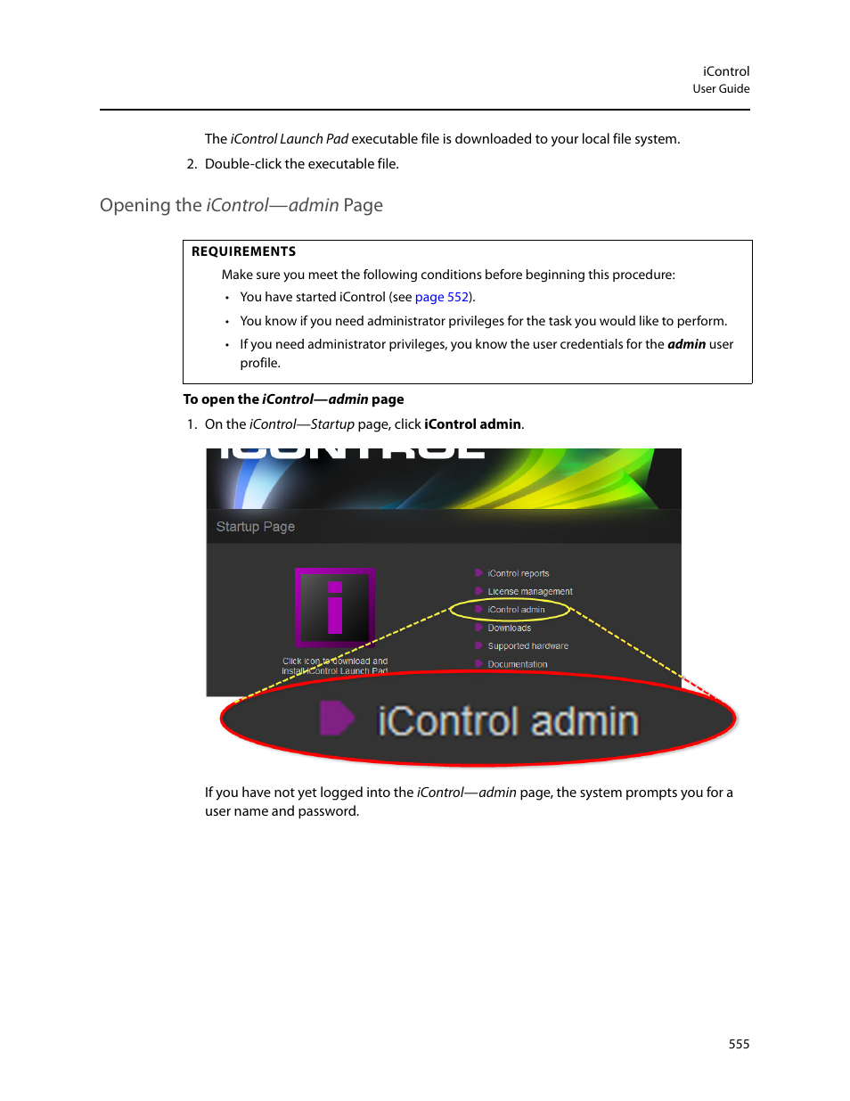 Opening the, Er (see, Opening the icontrol—admin page | Grass Valley iControl V.6.02 User Manual | Page 565 / 610