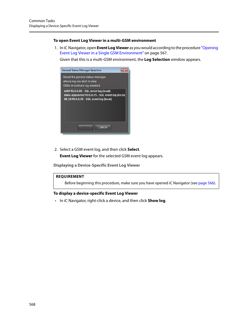 Displaying a device-specific event log viewer, Displaying a device-specific, Event log viewer | Grass Valley iControl V.6.02 User Manual | Page 578 / 610
