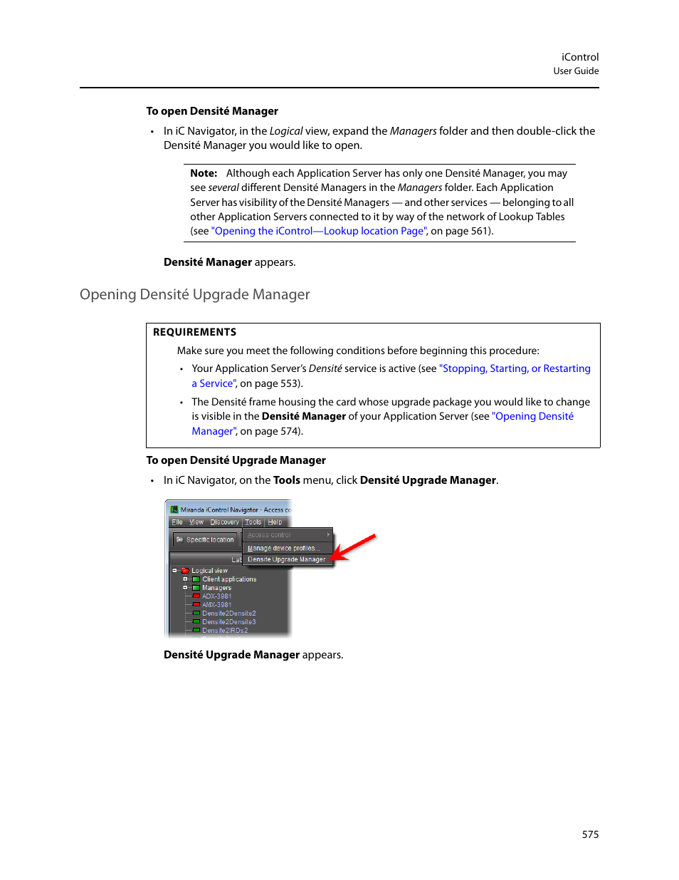 Opening densité upgrade manager | Grass Valley iControl V.6.02 User Manual | Page 585 / 610