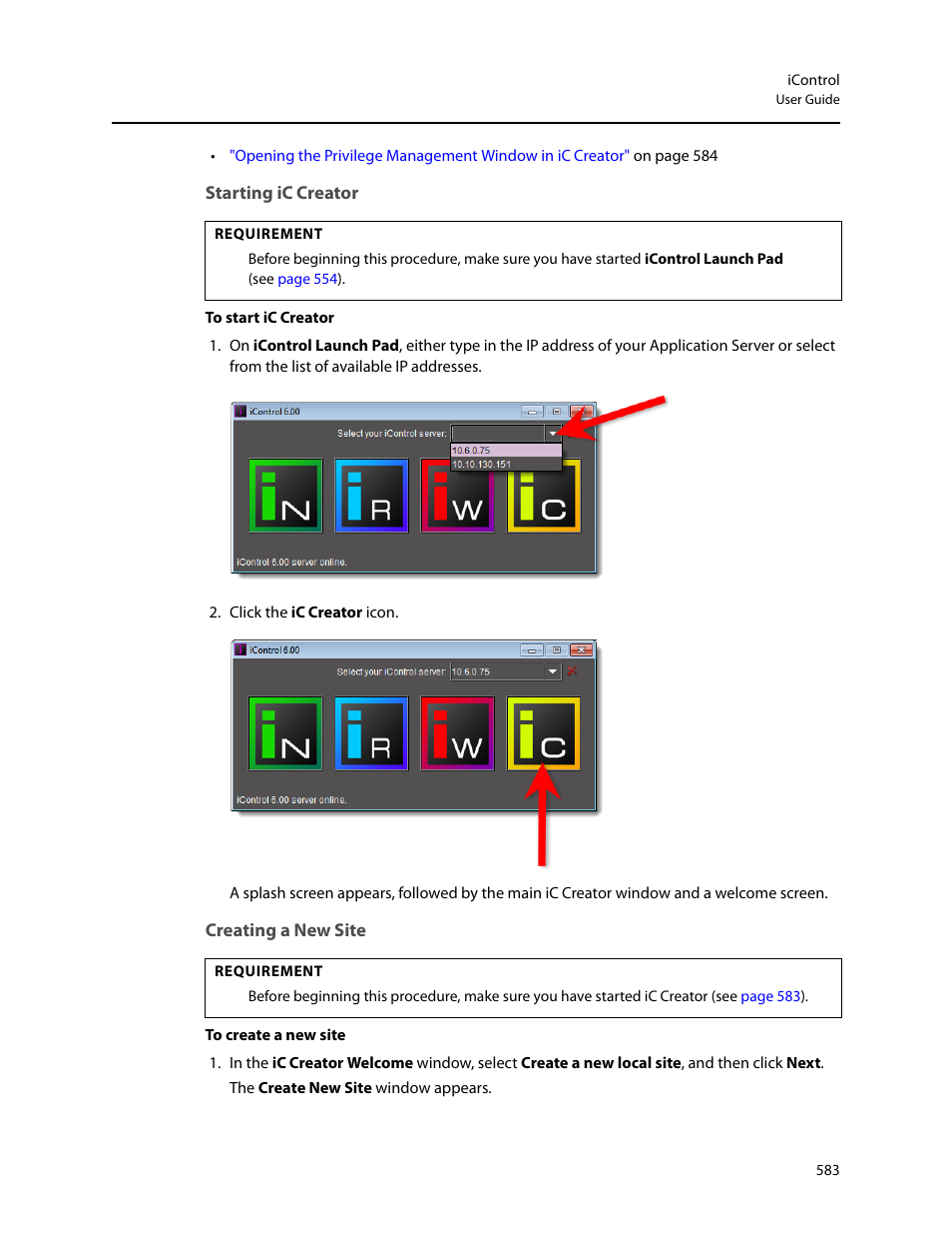 Starting ic creator, Creating a new site, R (see | Grass Valley iControl V.6.02 User Manual | Page 593 / 610