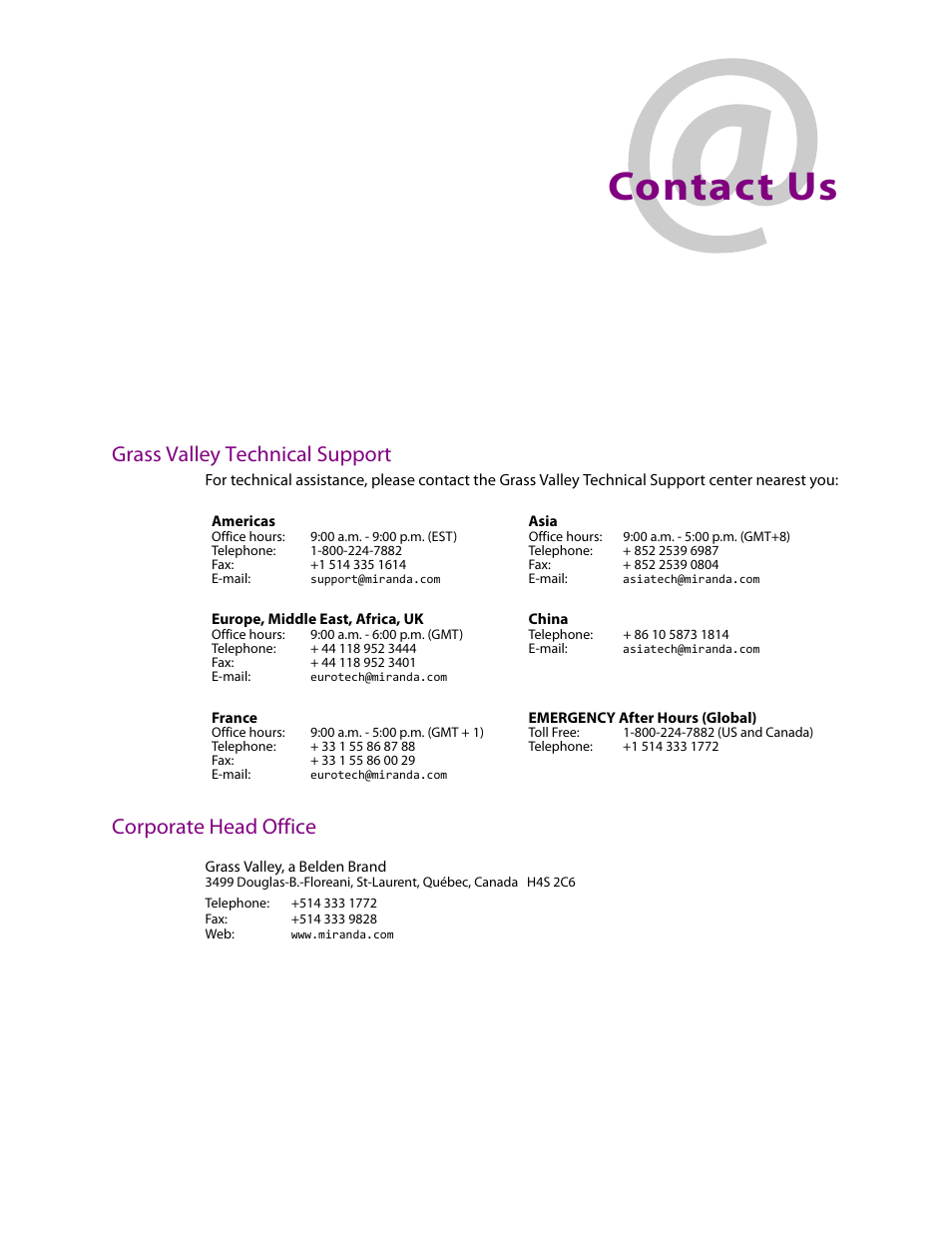 Contact us, T (see, Team (see | Grass valley technical support, Corporate head office | Grass Valley iControl V.6.02 User Manual | Page 609 / 610