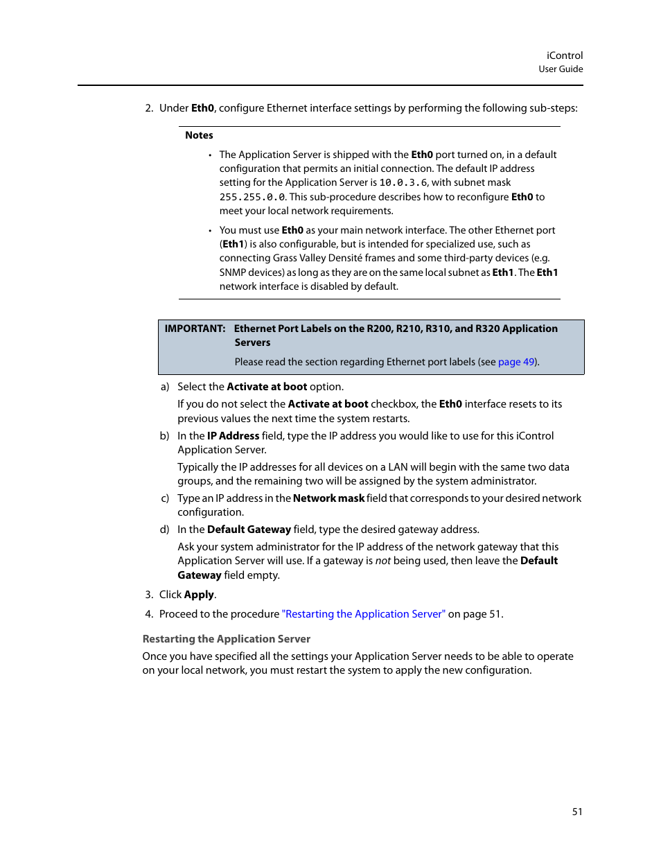 Restarting the application server | Grass Valley iControl V.6.02 User Manual | Page 61 / 610
