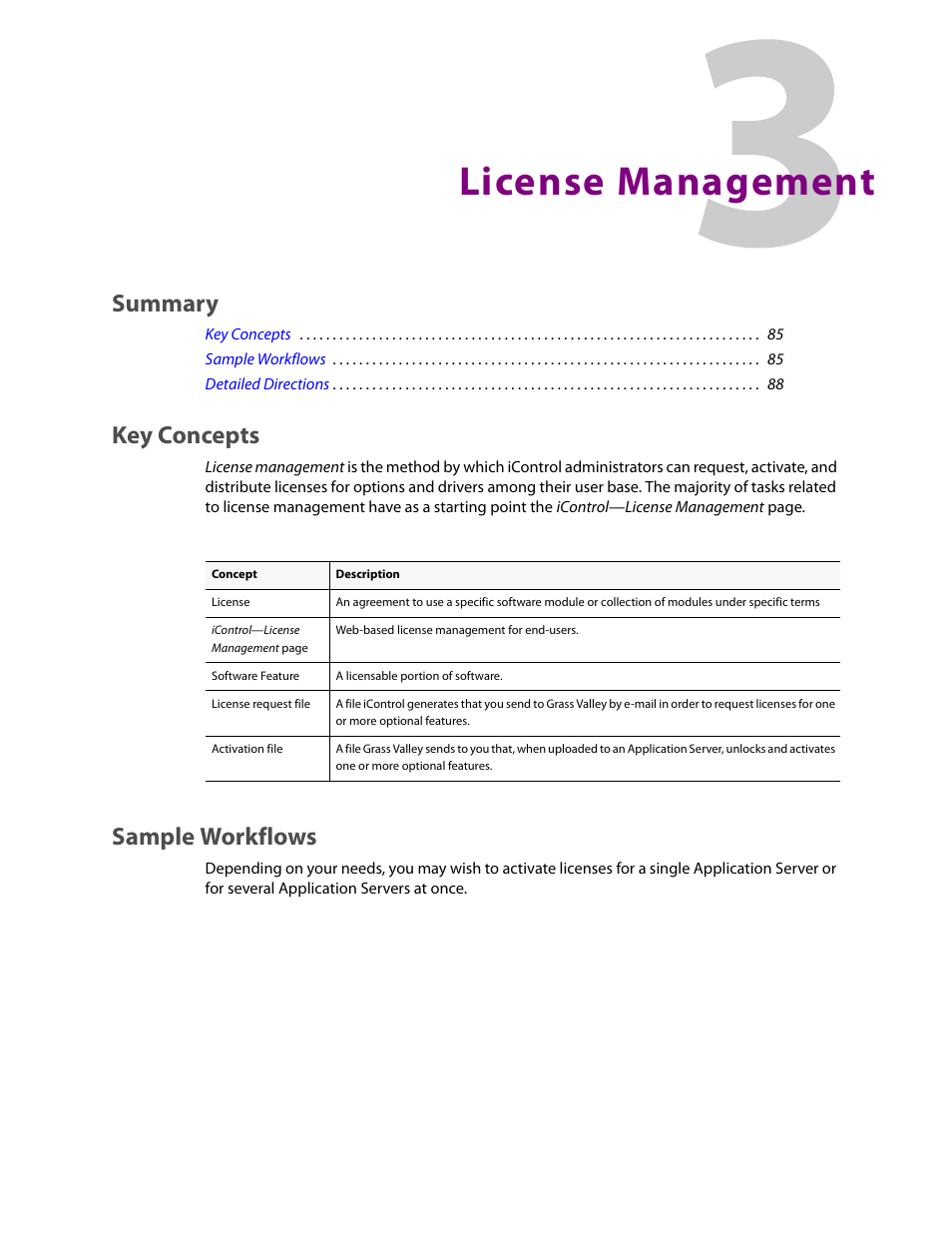 License management, Key concepts, Sample workflows | Key concepts sample workflows, Summary | Grass Valley iControl V.6.02 User Manual | Page 95 / 610