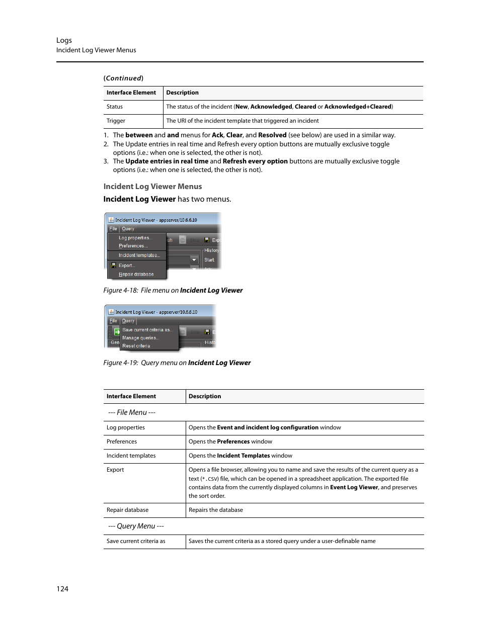 Incident log viewer menus | Grass Valley iControl V.4.43 User Manual | Page 134 / 772