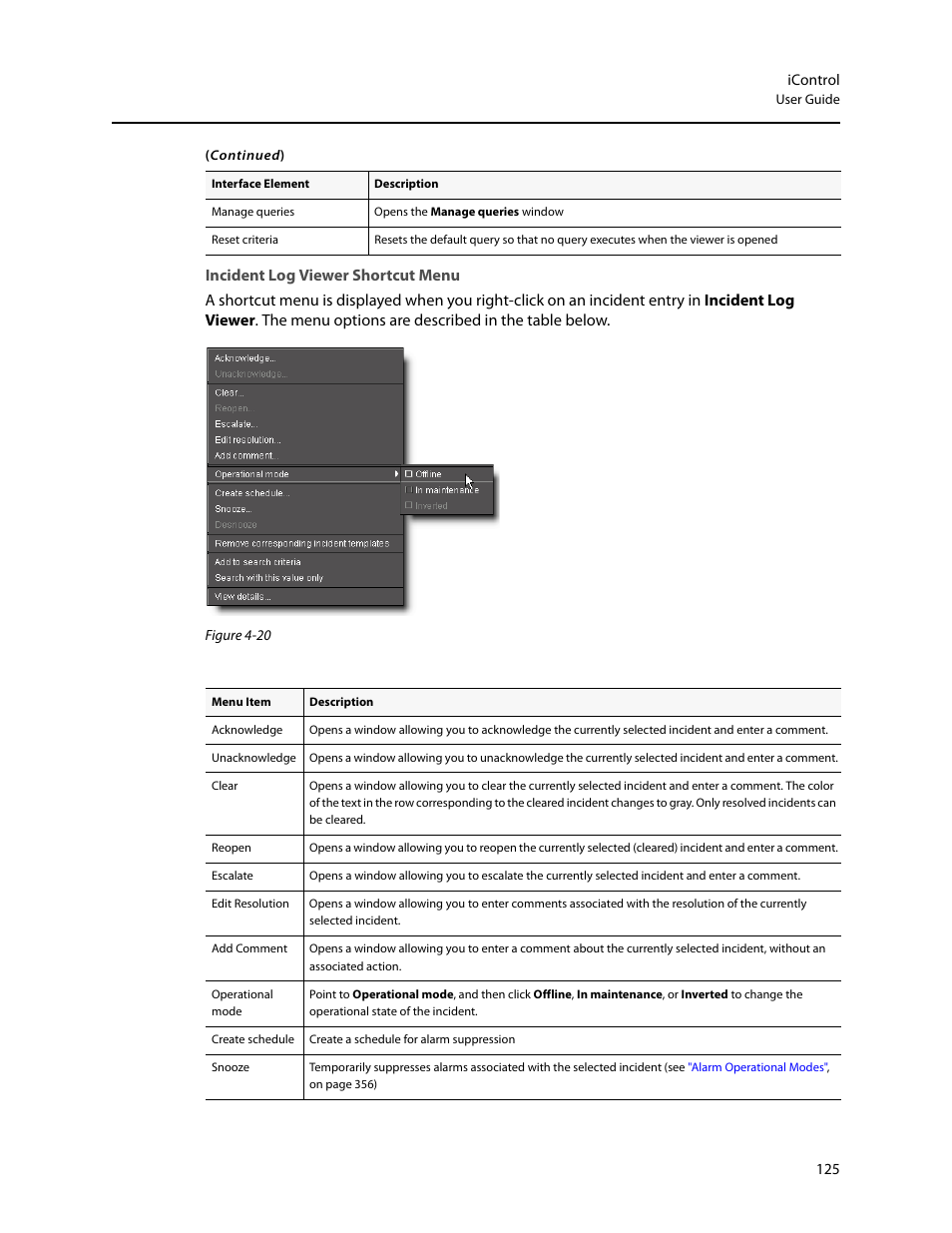 Incident log viewer shortcut menu | Grass Valley iControl V.4.43 User Manual | Page 135 / 772