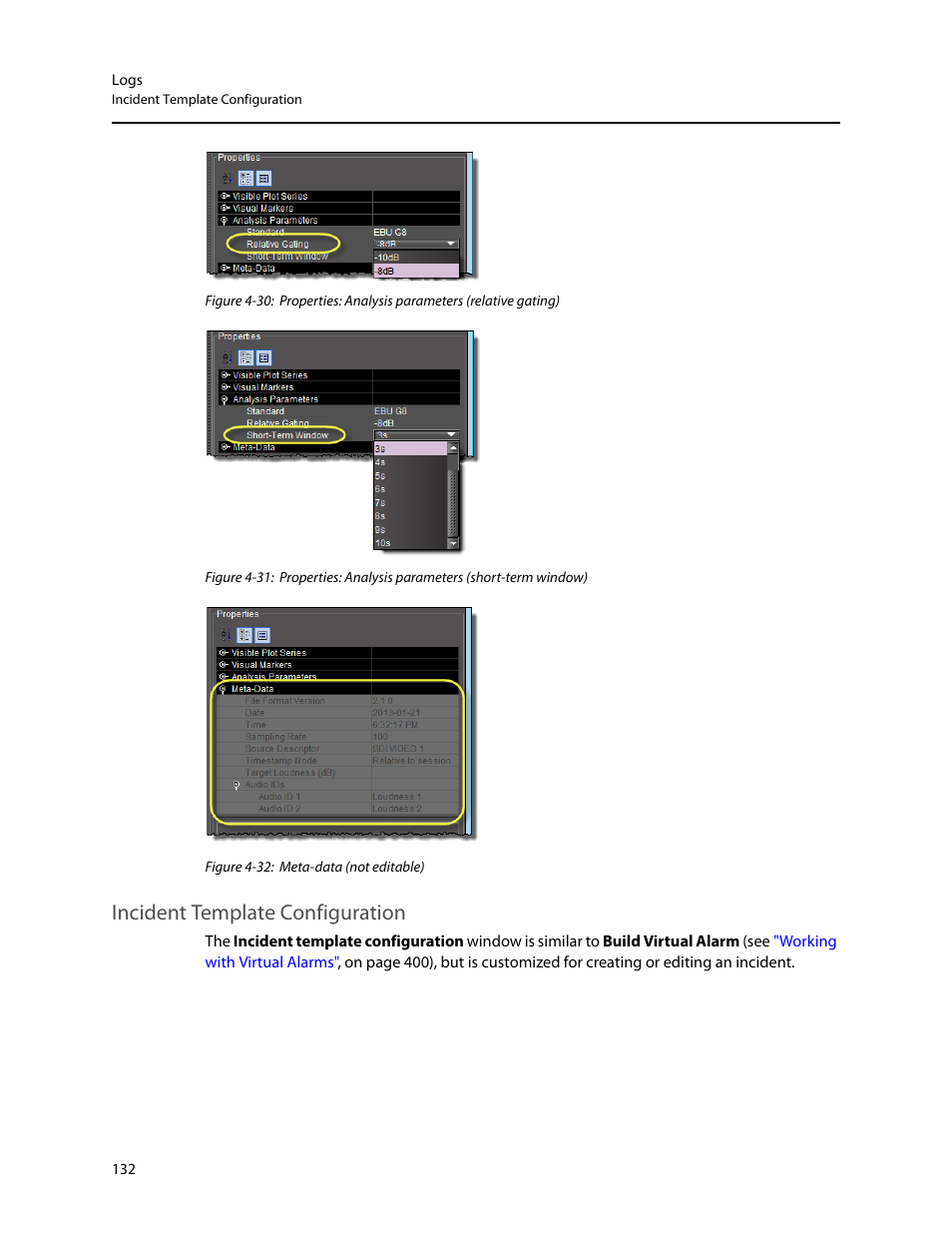 Incident template configuration | Grass Valley iControl V.4.43 User Manual | Page 142 / 772