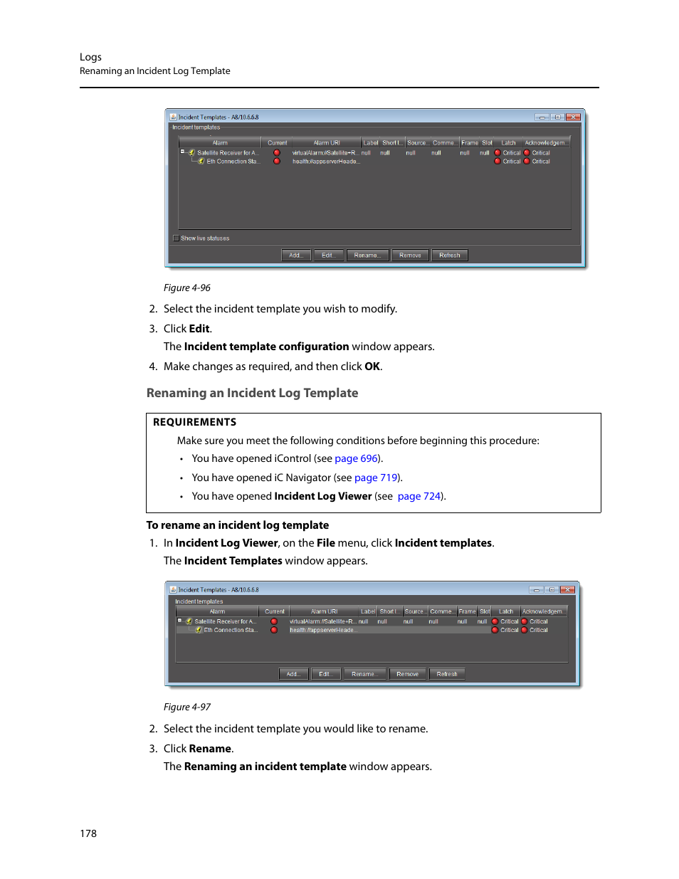Renaming an incident log template | Grass Valley iControl V.4.43 User Manual | Page 188 / 772