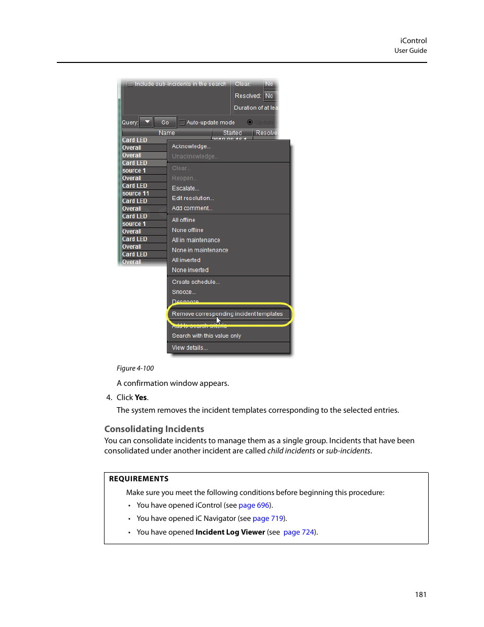 Consolidating incidents | Grass Valley iControl V.4.43 User Manual | Page 191 / 772