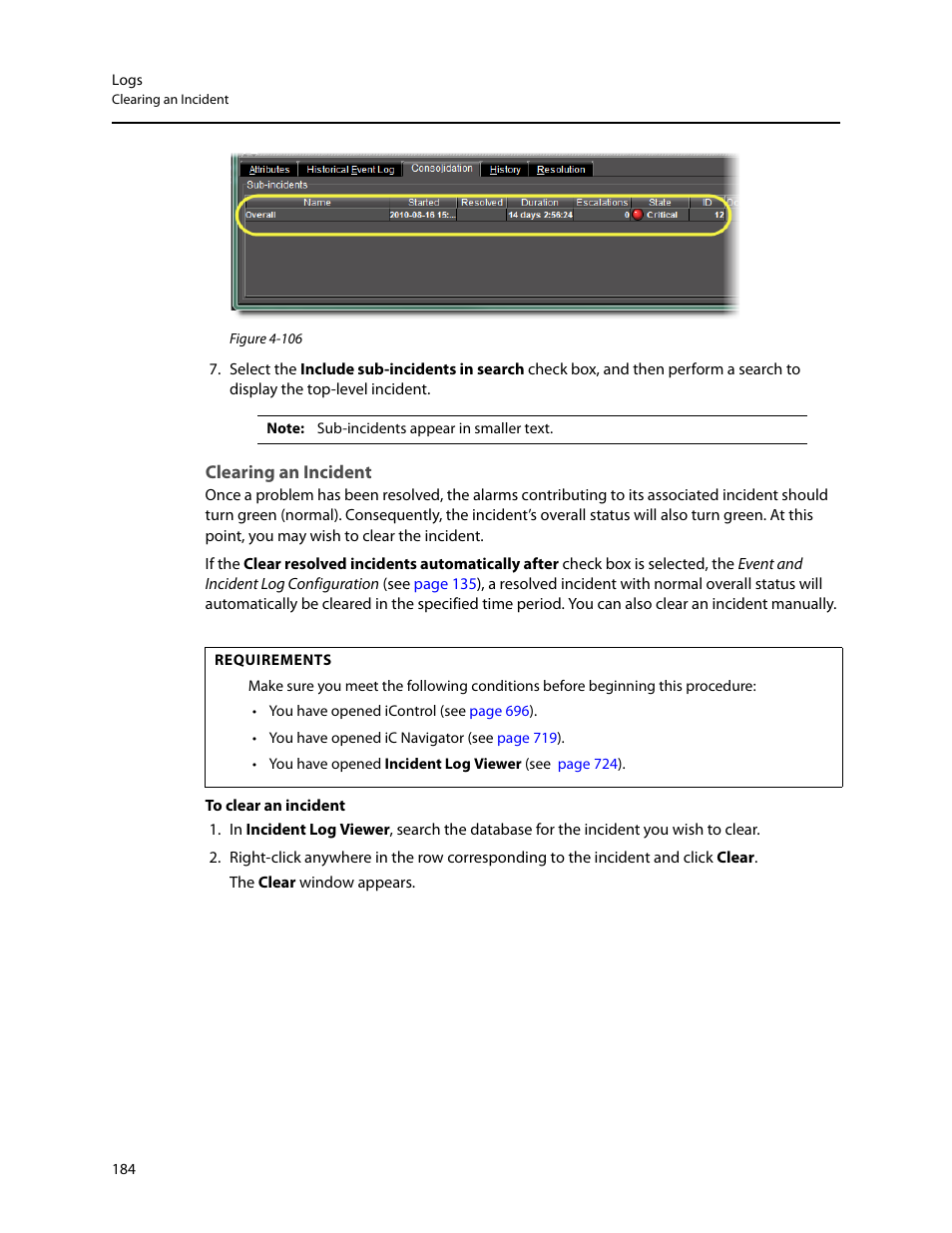 Clearing an incident | Grass Valley iControl V.4.43 User Manual | Page 194 / 772