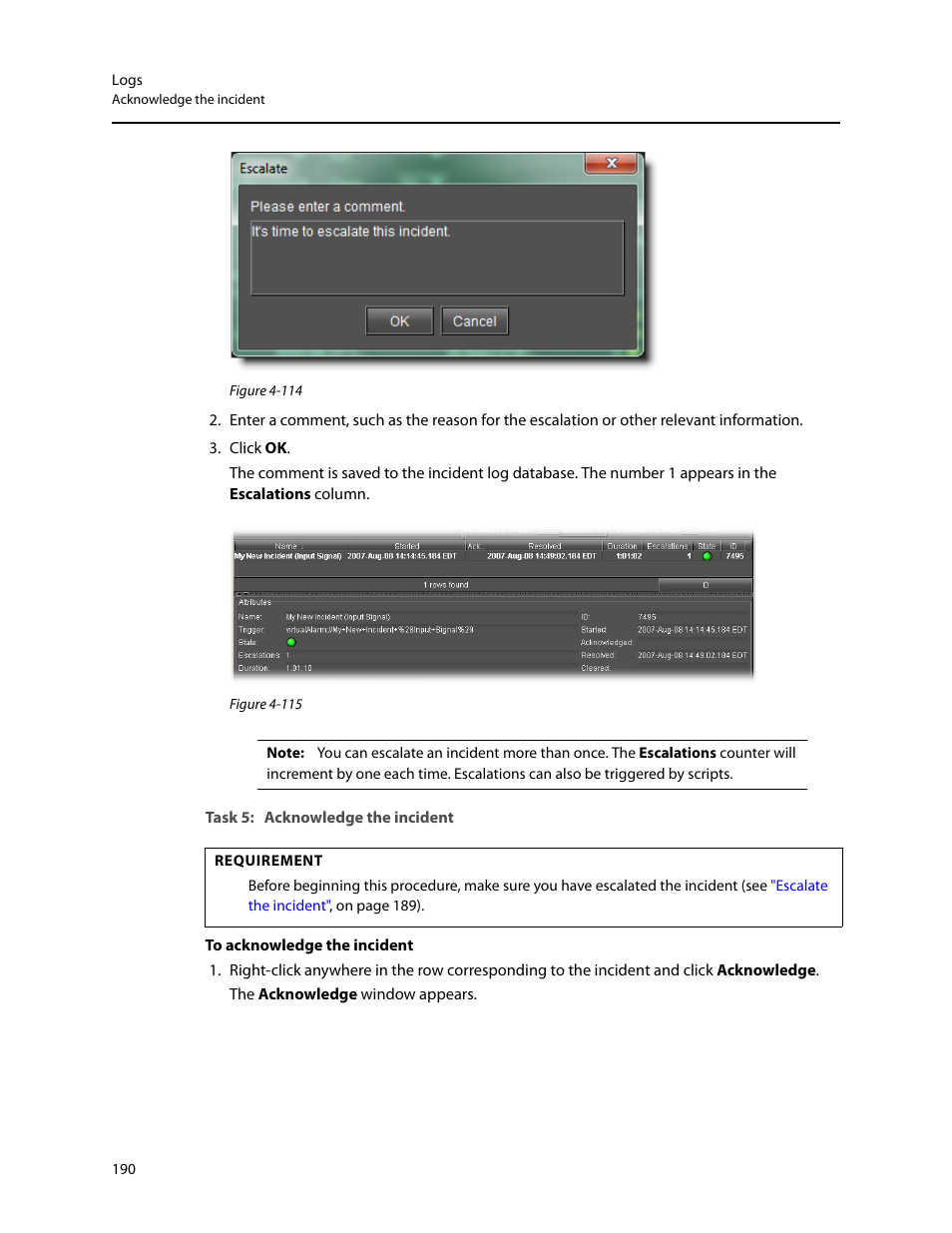 Task 5: acknowledge the incident | Grass Valley iControl V.4.43 User Manual | Page 200 / 772