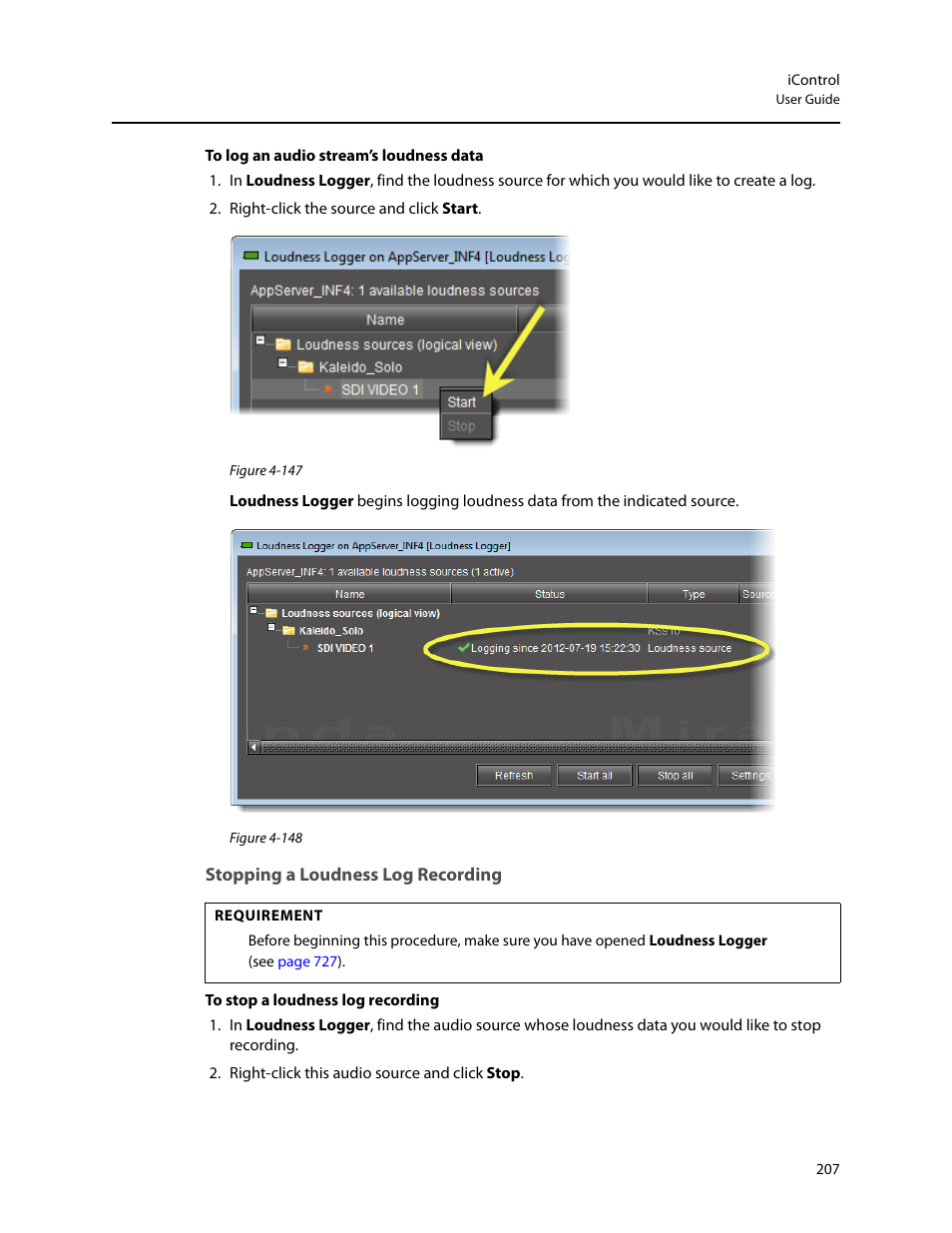 Stopping a loudness log recording | Grass Valley iControl V.4.43 User Manual | Page 217 / 772