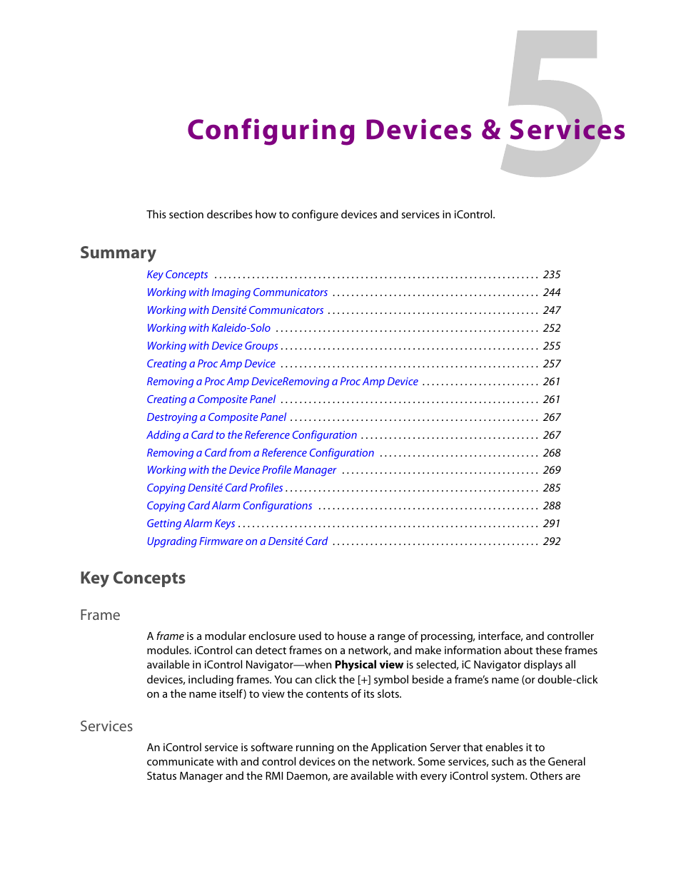 Configuring devices & services, Key concepts, Frame | Services, Frame services, Summary | Grass Valley iControl V.4.43 User Manual | Page 245 / 772