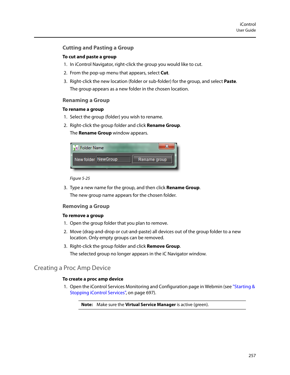 Cutting and pasting a group, Renaming a group, Removing a group | Creating a proc amp device | Grass Valley iControl V.4.43 User Manual | Page 267 / 772