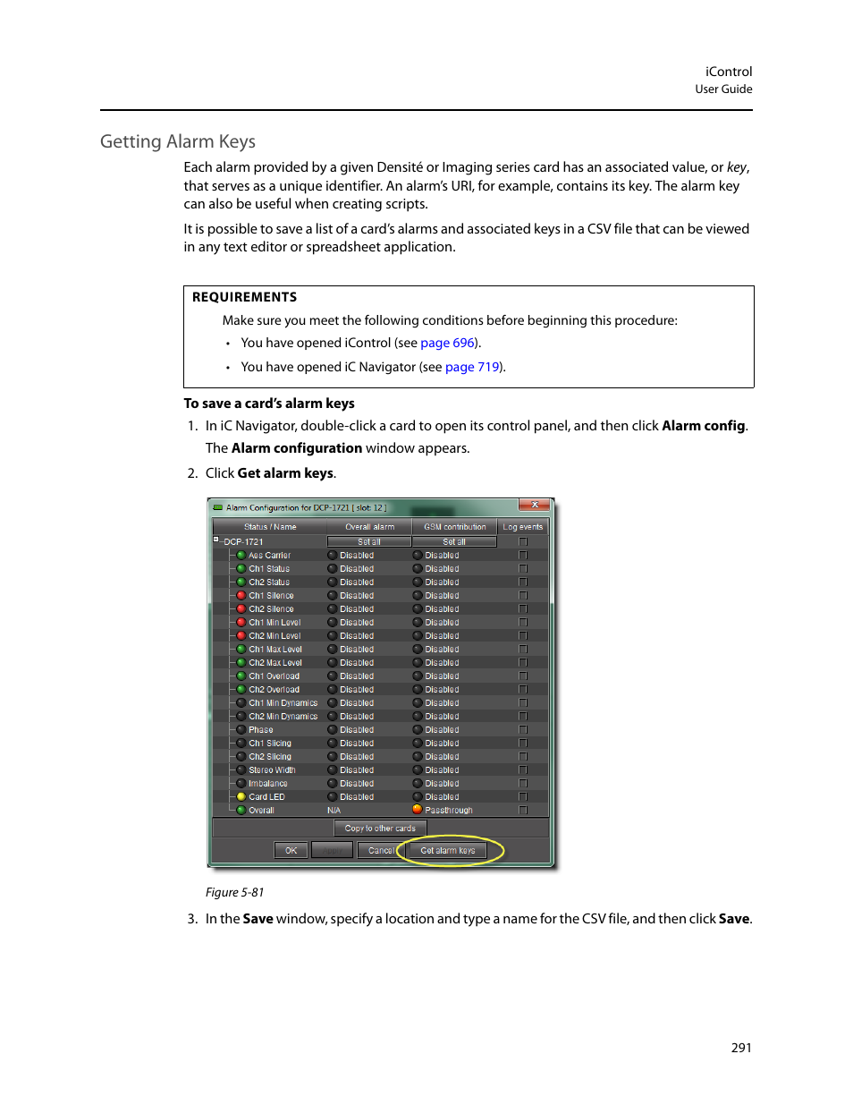 Getting alarm keys | Grass Valley iControl V.4.43 User Manual | Page 301 / 772