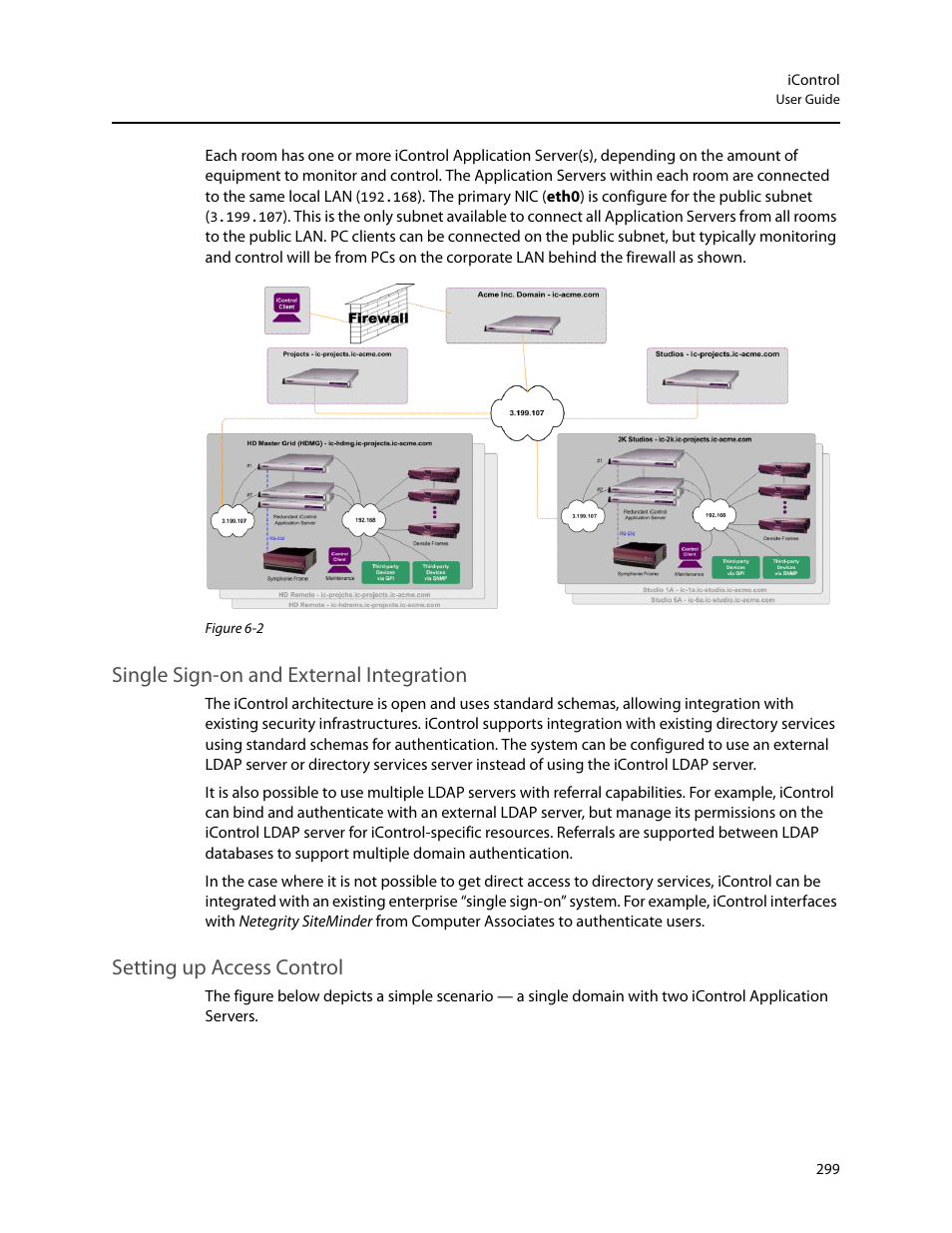 Single sign-on and external integration, Setting up access control | Grass Valley iControl V.4.43 User Manual | Page 309 / 772