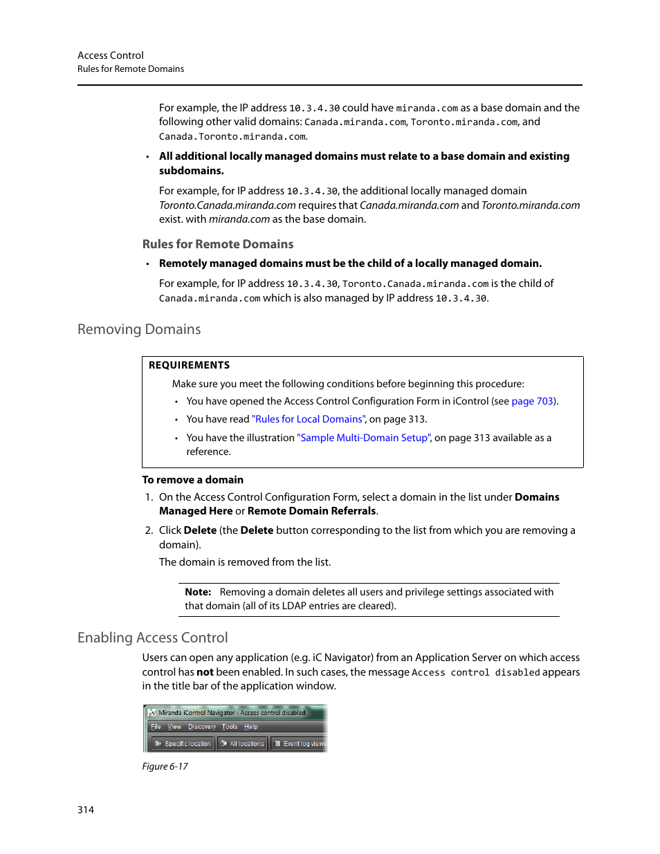 Rules for remote domains, Removing domains, Enabling access control | Removing domains enabling access control | Grass Valley iControl V.4.43 User Manual | Page 324 / 772