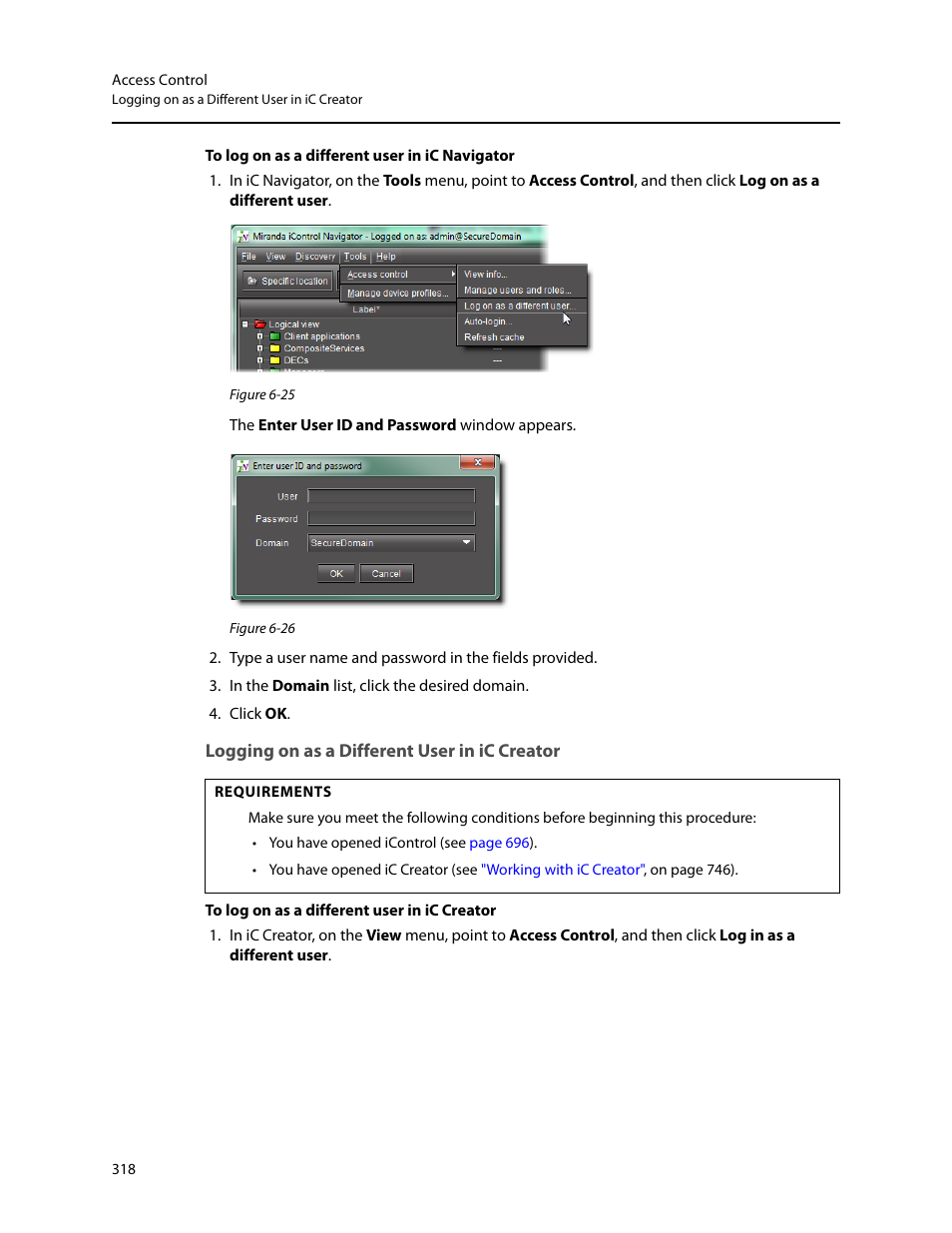 Logging on as a different user in ic creator | Grass Valley iControl V.4.43 User Manual | Page 328 / 772