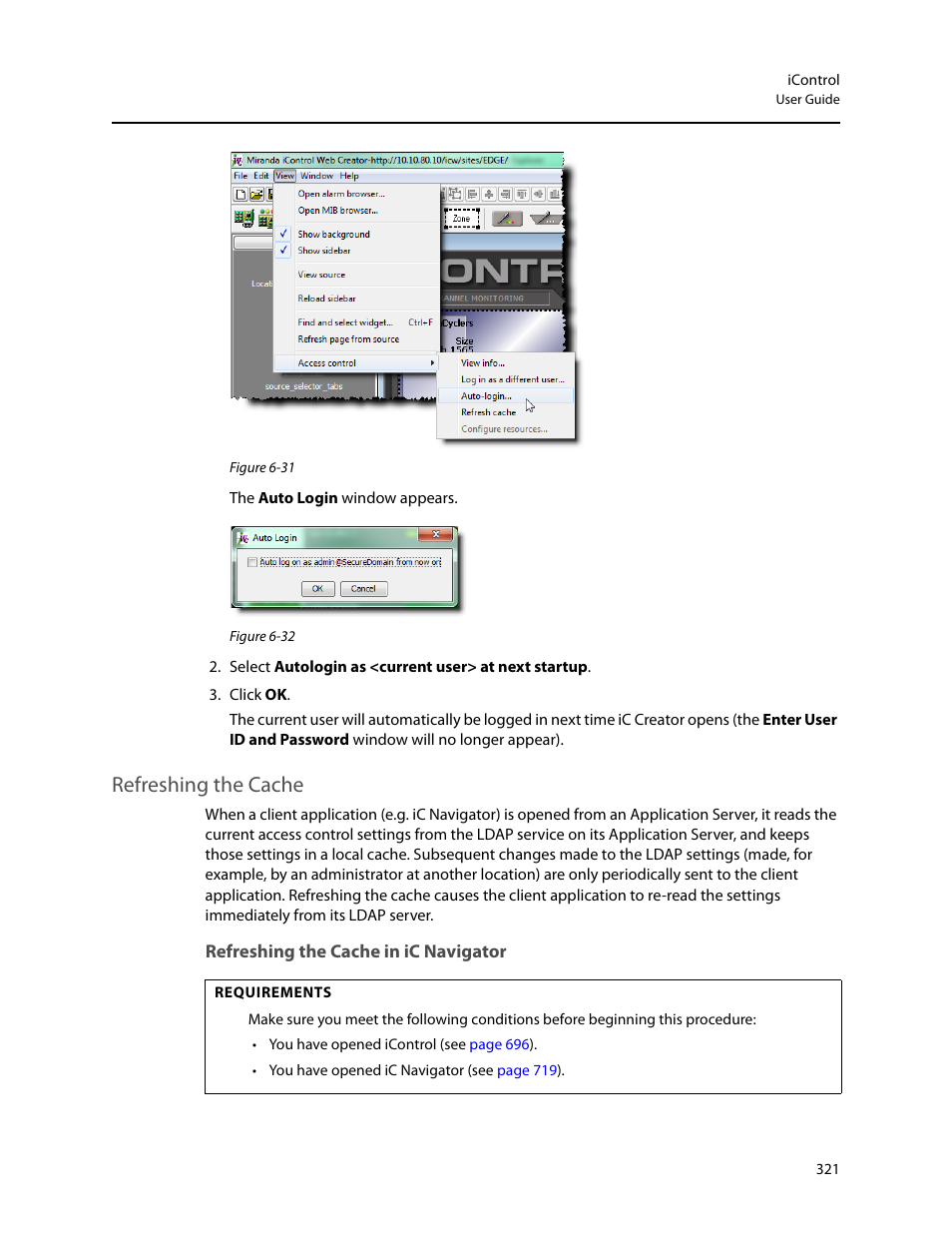 Refreshing the cache, Refreshing the cache in ic navigator | Grass Valley iControl V.4.43 User Manual | Page 331 / 772