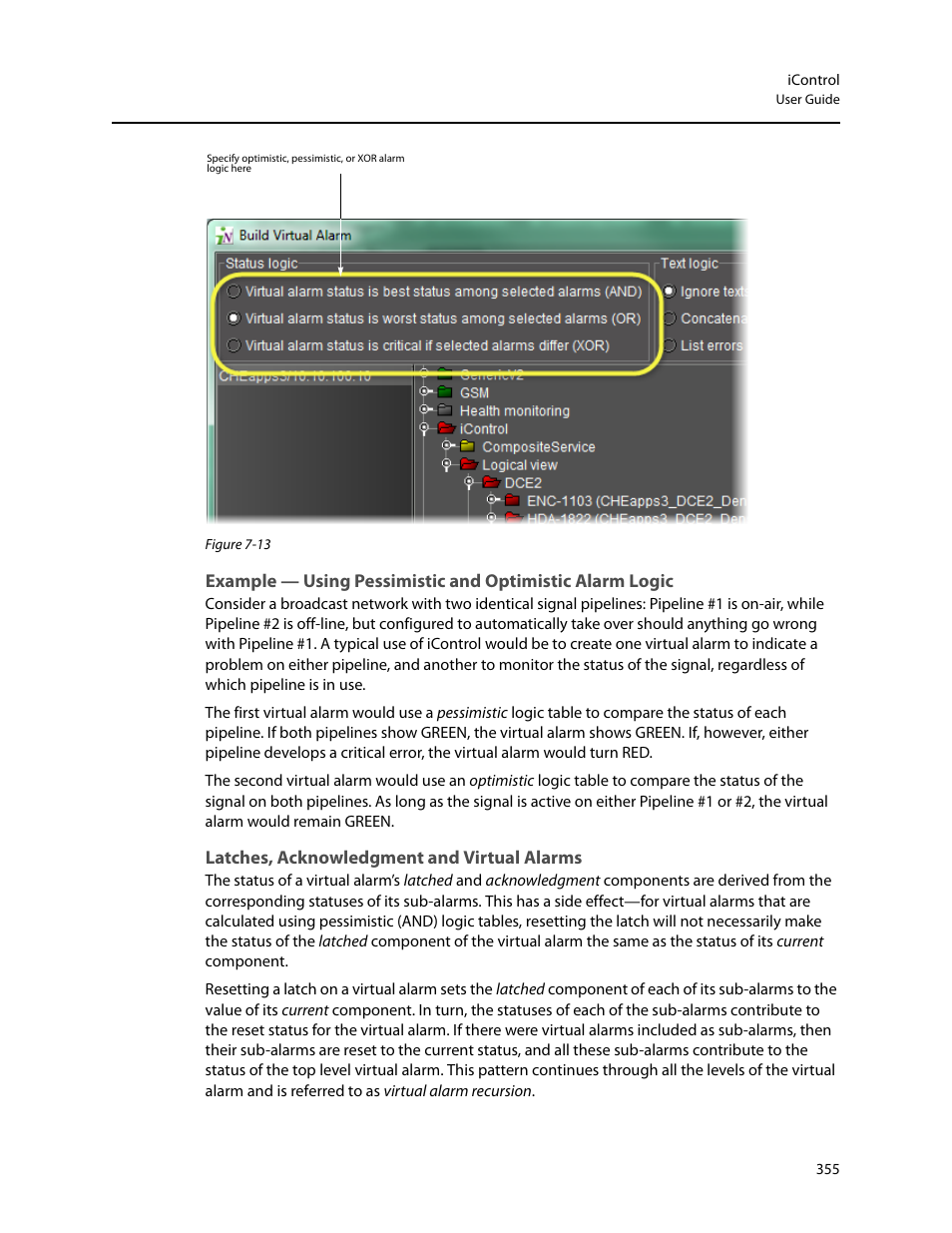 Latches, acknowledgment and virtual alarms | Grass Valley iControl V.4.43 User Manual | Page 365 / 772