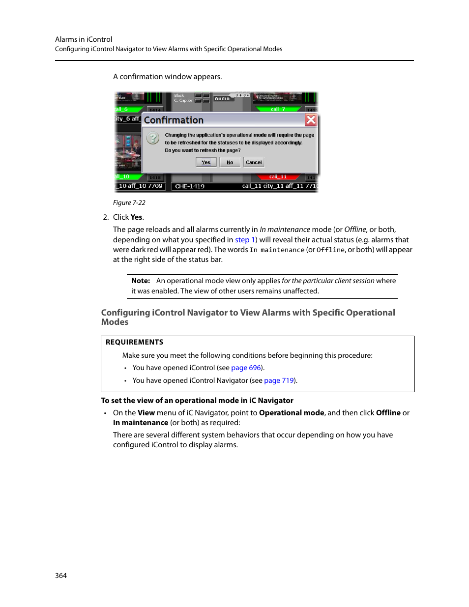 Configuring icontrol navigator to view, Alarms with specific operational modes | Grass Valley iControl V.4.43 User Manual | Page 374 / 772