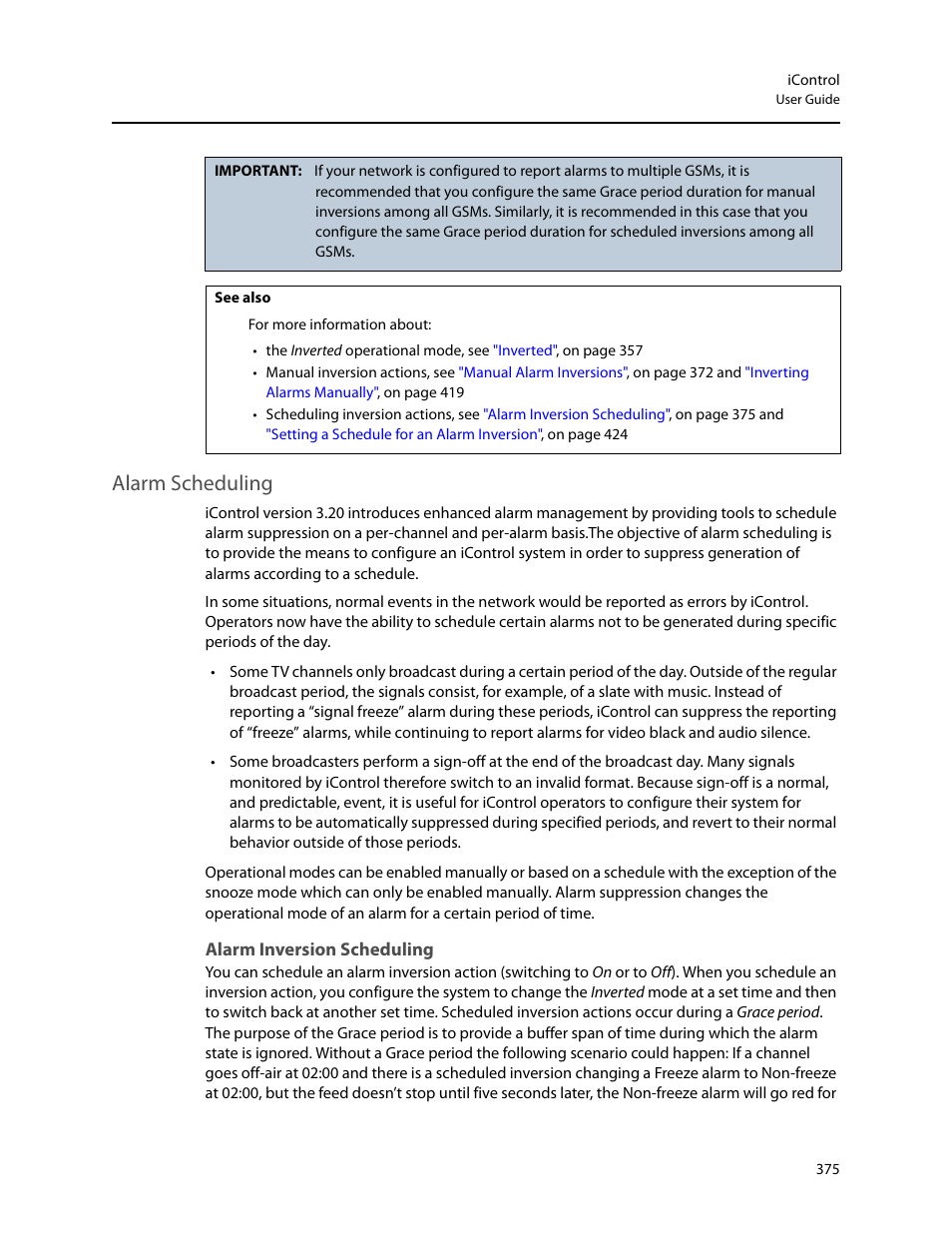 Alarm scheduling, Alarm inversion scheduling | Grass Valley iControl V.4.43 User Manual | Page 385 / 772
