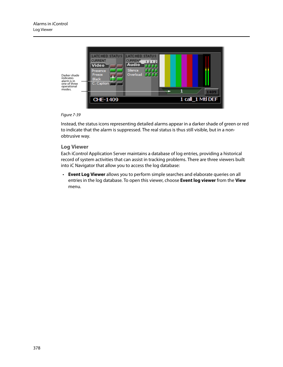 Log viewer | Grass Valley iControl V.4.43 User Manual | Page 388 / 772